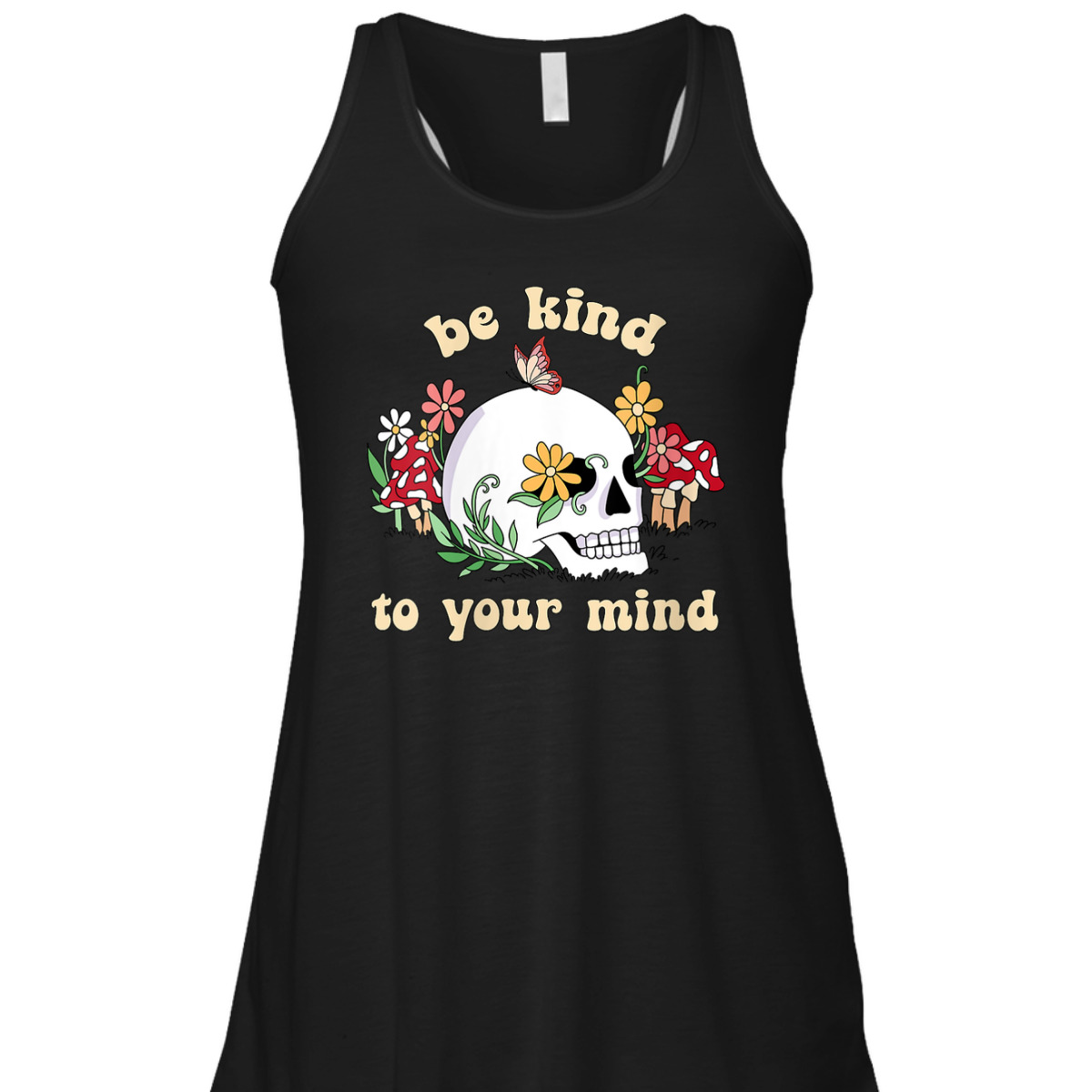 Womens Be Kind To Your Mind Retro Floral Skull Mental Health Matter T-Shirt Womens Be Kind To Your Mind Retro Floral Skull Mental Health Matter T-Shirt