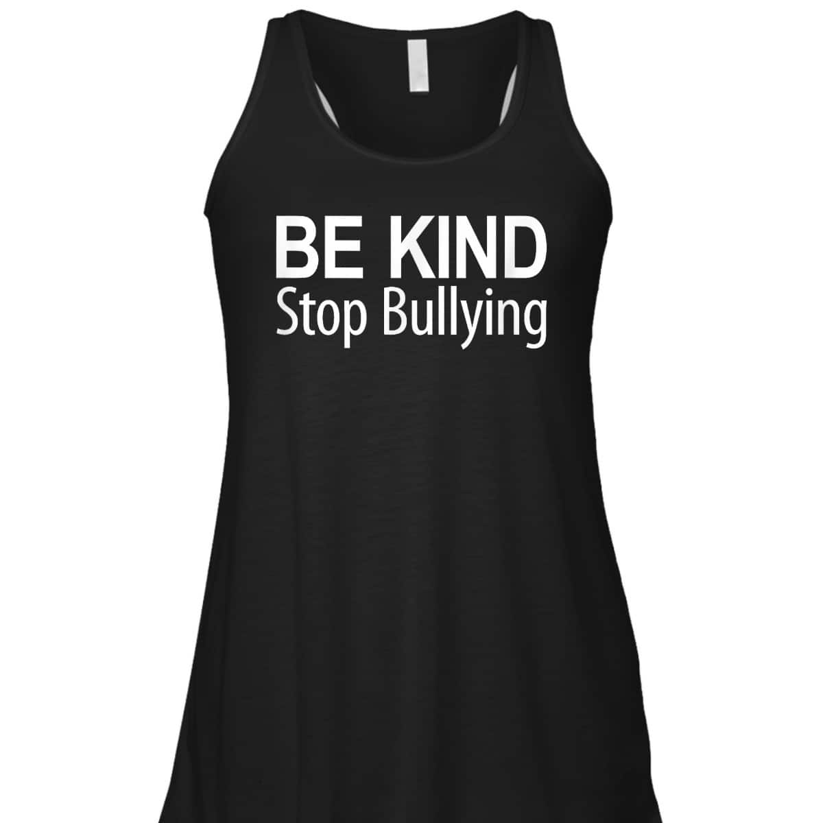Be Kind - Stop Bullying - T-Shirt Be Kind - Stop Bullying - T-Shirt