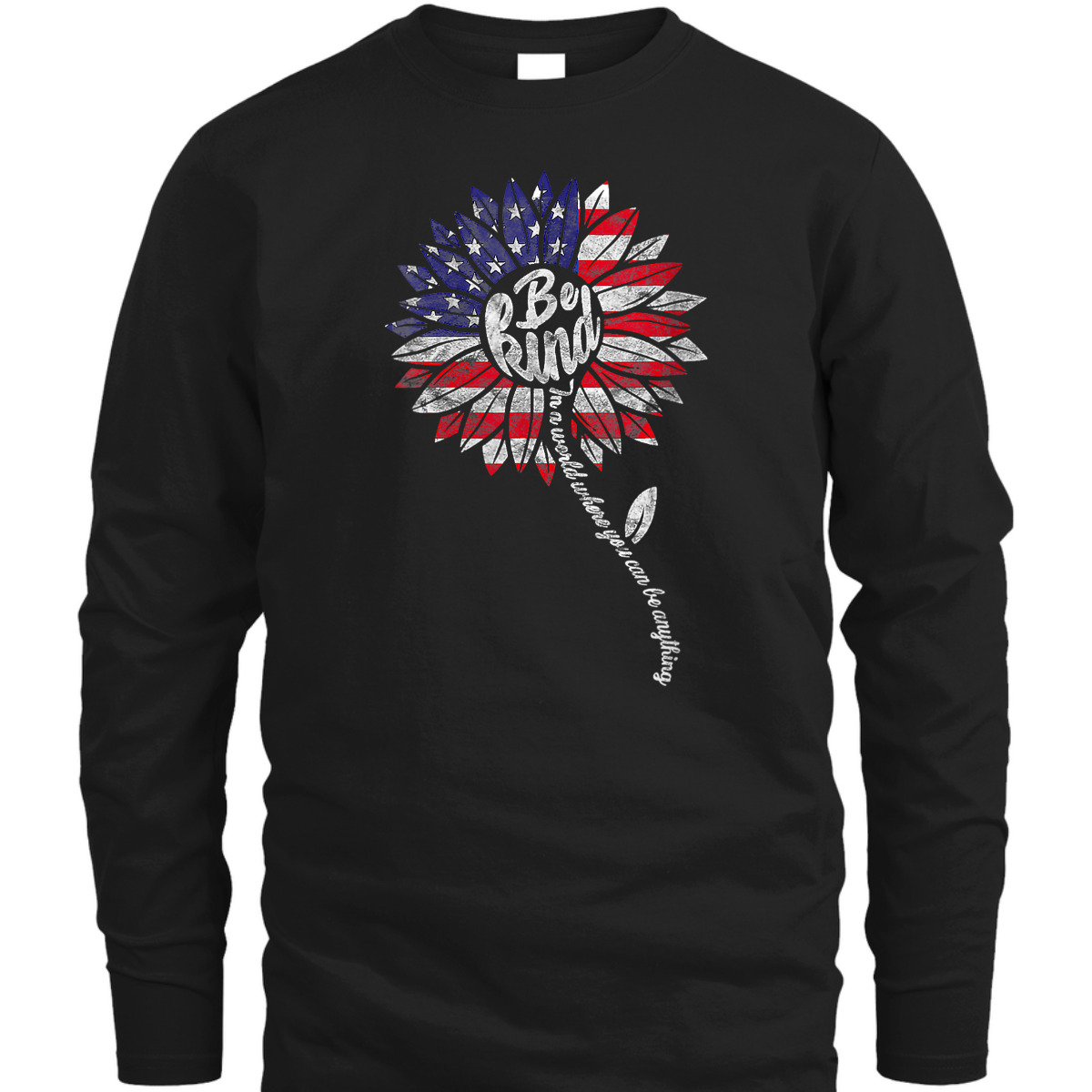 Womens 4th Of July Be Kind Sunflower Red White And Blue T-Shirt