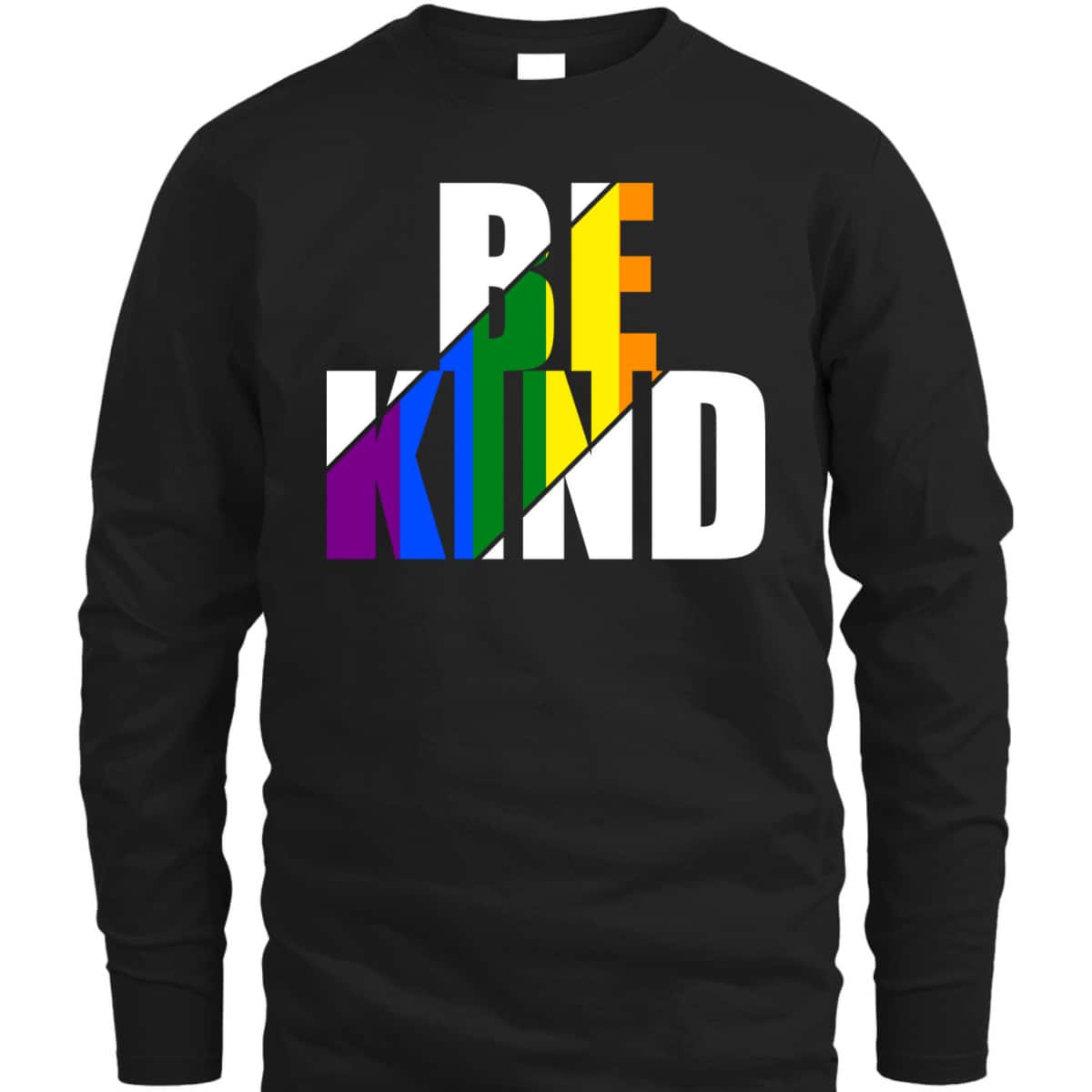 Be Kind LGBTQ Flag Gay Pride Month Lesbian Parade Rainbow T-Shirt Be Kind LGBTQ Flag Gay Pride Month Lesbian Parade Rainbow T-Shirt