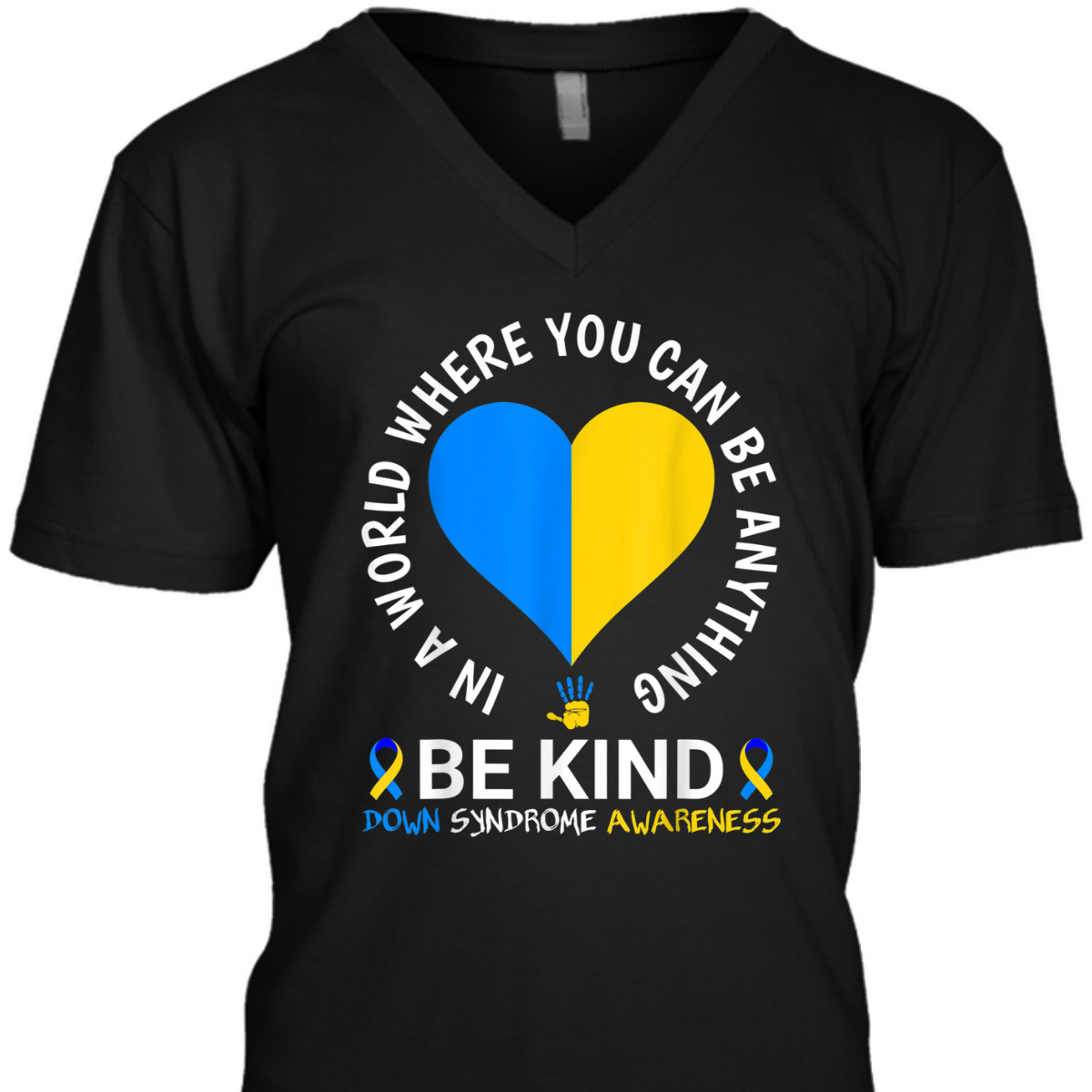 World Down Syndrome Day Be Kind Down Syndrome Awareness T-Shirt