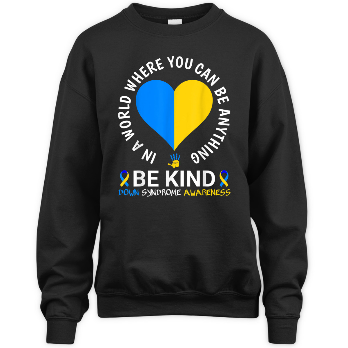 World Down Syndrome Day Be Kind Down Syndrome Awareness T-Shirt