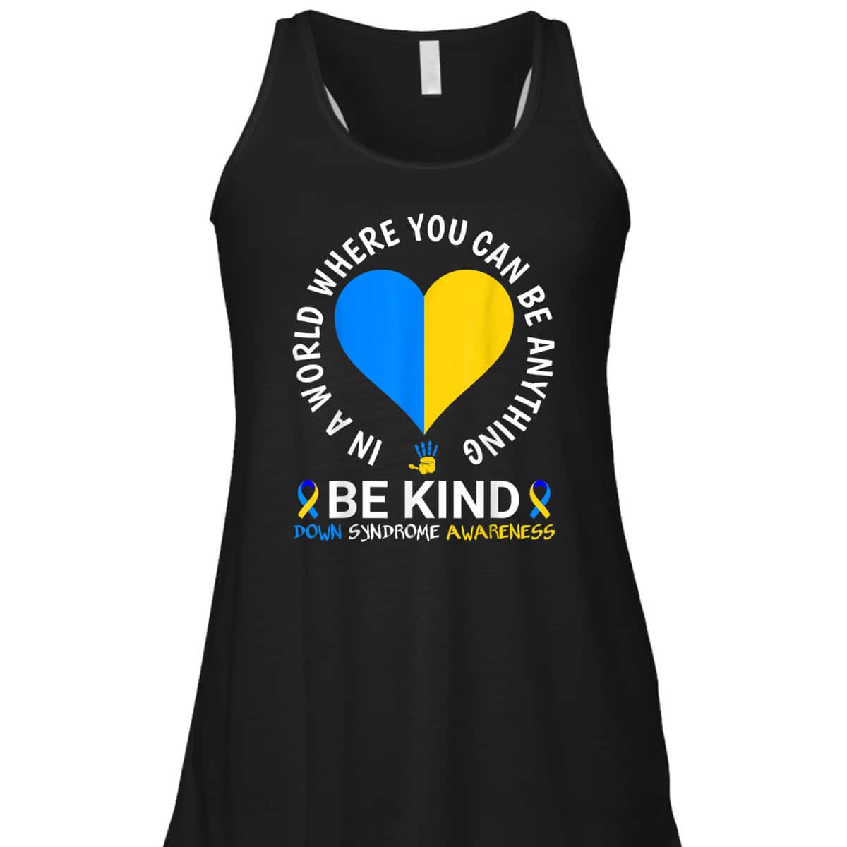 World Down Syndrome Day Be Kind Down Syndrome Awareness T-Shirt World Down Syndrome Day Be Kind Down Syndrome Awareness T-Shirt
