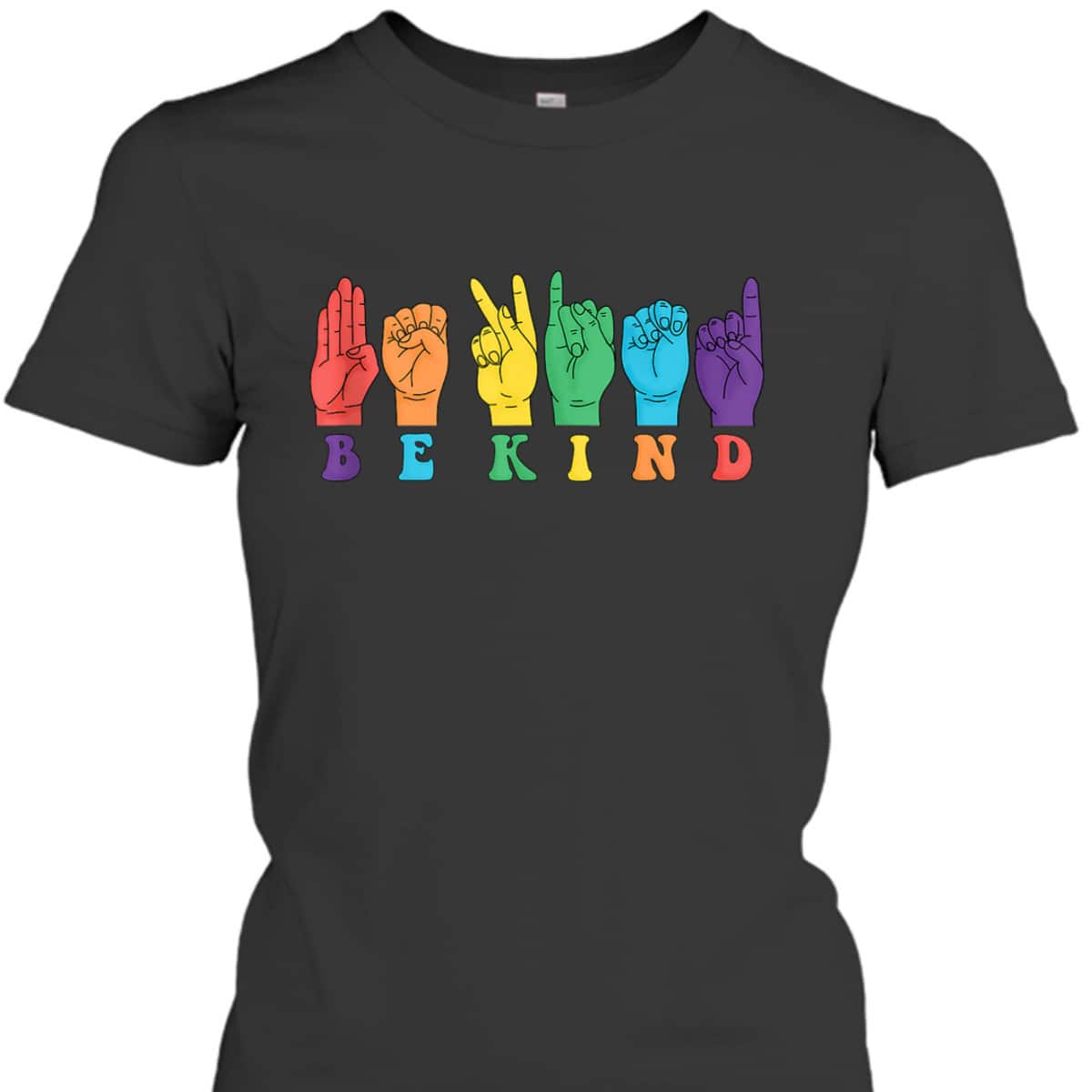 Be Kind Hand Sign Language Vintage LGBTQ Gay Pride Trans T-Shirt Be Kind Hand Sign Language Vintage LGBTQ Gay Pride Trans T-Shirt