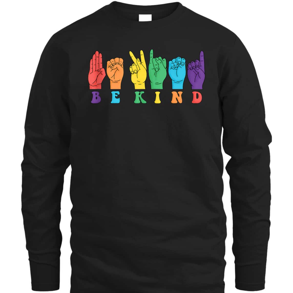 Be Kind Hand Sign Language Vintage LGBTQ Gay Pride Trans T-Shirt Be Kind Hand Sign Language Vintage LGBTQ Gay Pride Trans T-Shirt