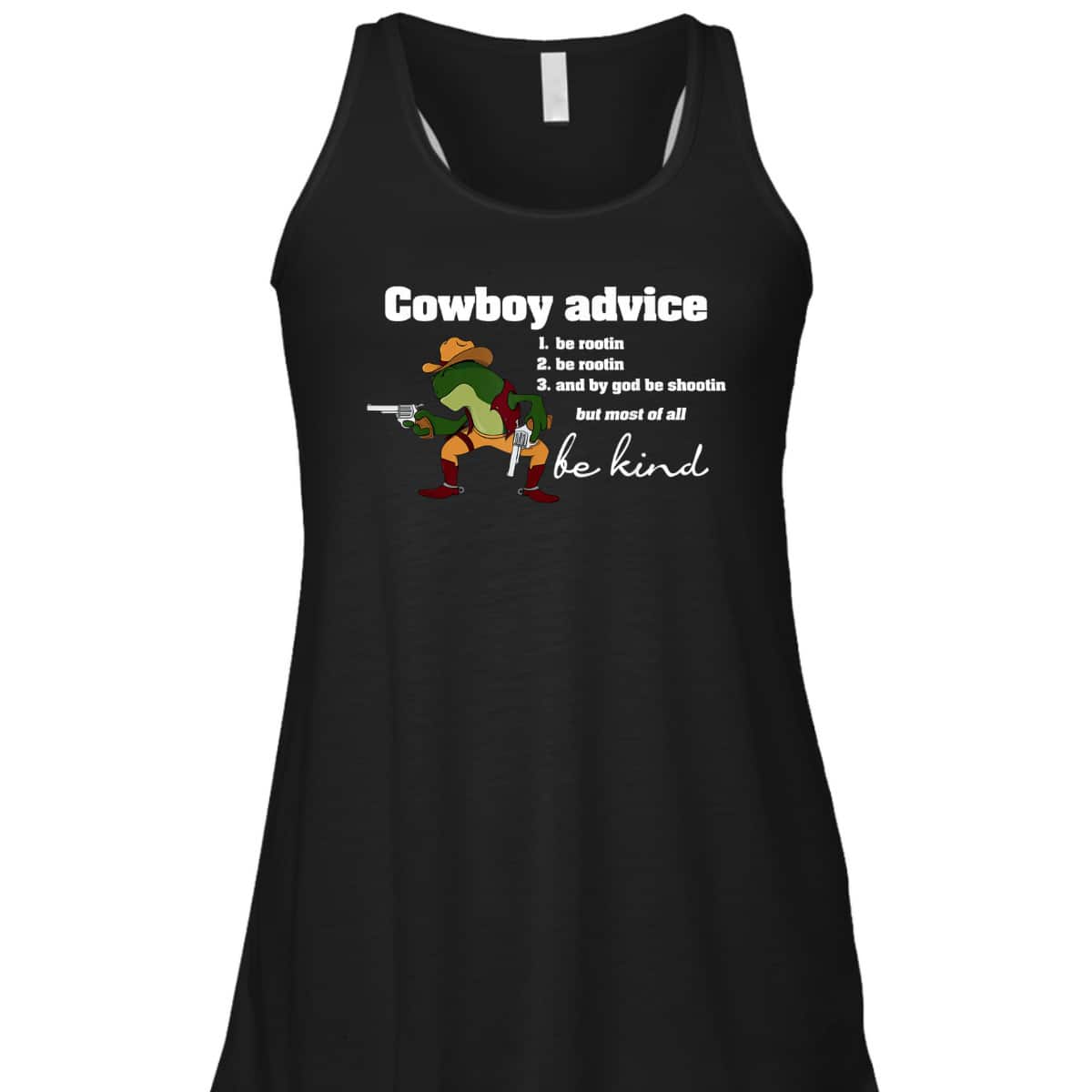 Cowboy Advice Be Kind Funny Frog Motivation T-Shirt Cowboy Advice Be Kind Funny Frog Motivation T-Shirt