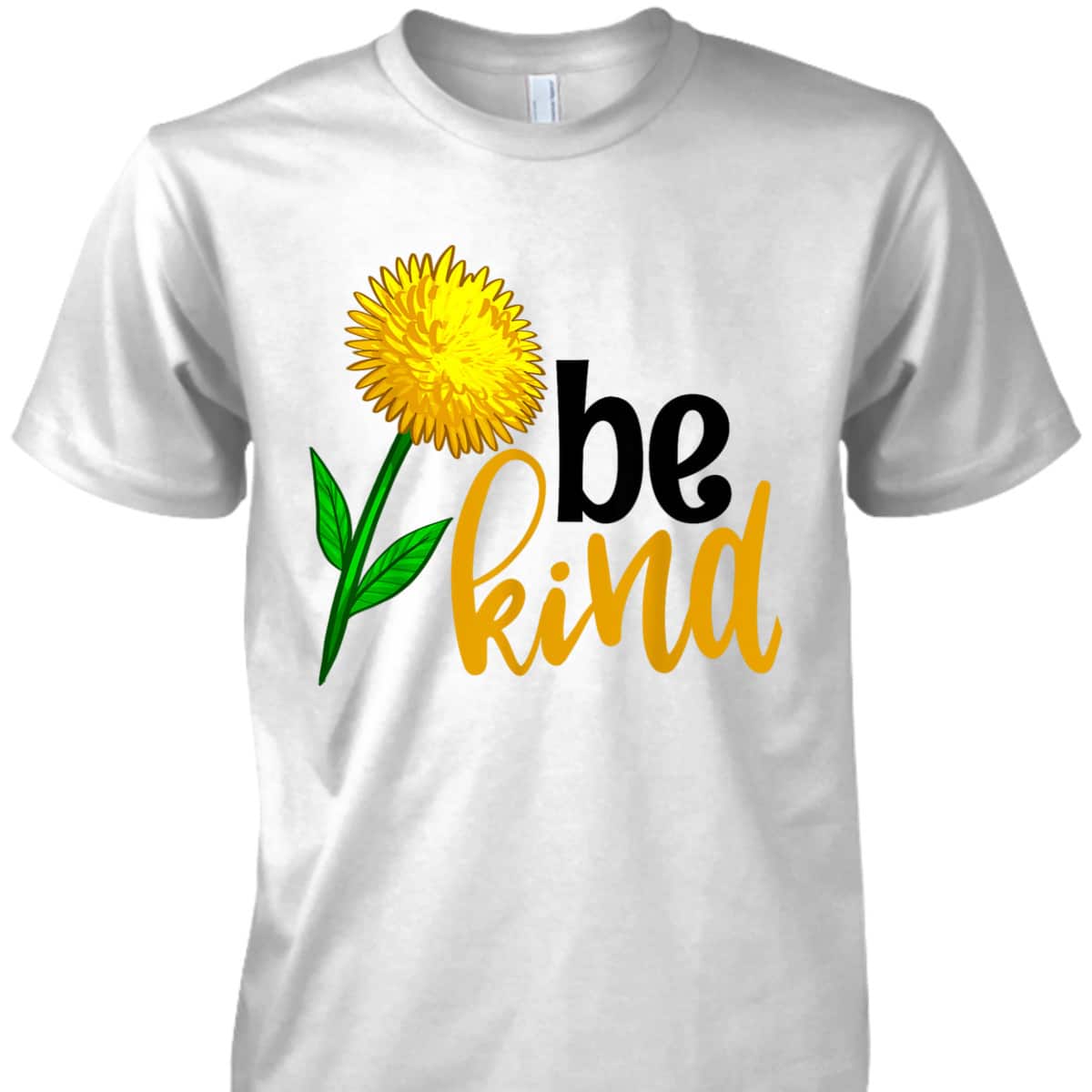 Be Kind Yellow Flower Funny Women Unique Flowers Love T-Shirt Be Kind Yellow Flower Funny Women Unique Flowers Love T-Shirt
