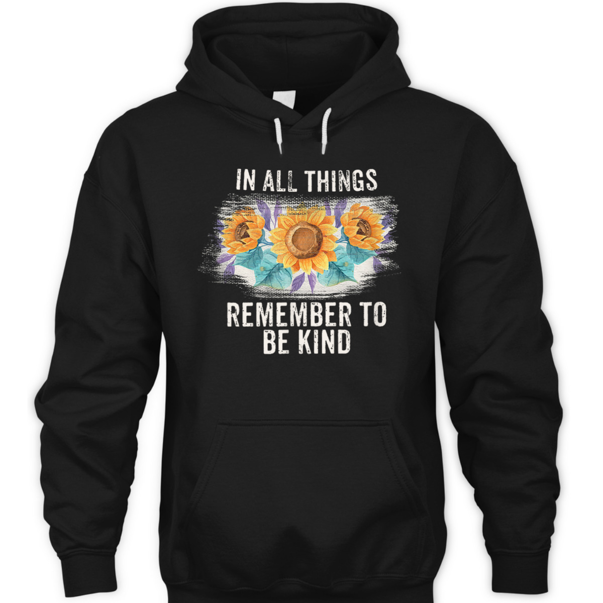 In All Things Remember To Be Kind T-Shirt