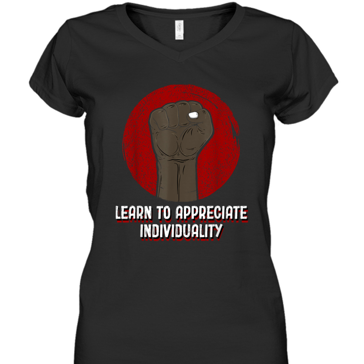 Learn To Appreciate Individuality Anti Racist Humanity T-Shirt Learn To Appreciate Individuality Anti Racist Humanity T-Shirt