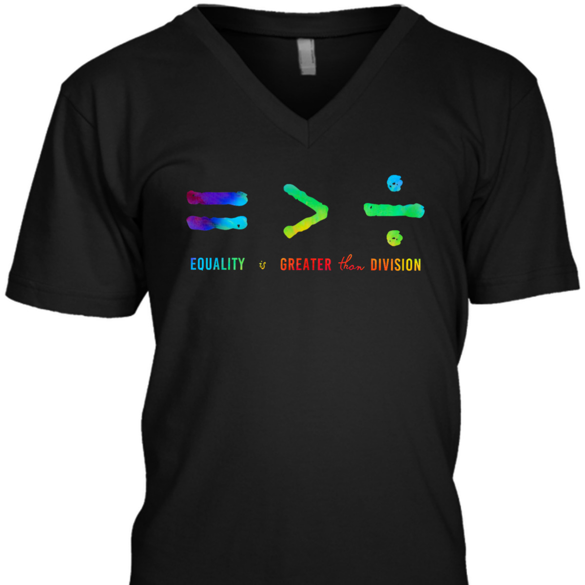 Equality Is Greater Than Division Social Justice Math Symbol T-Shirt