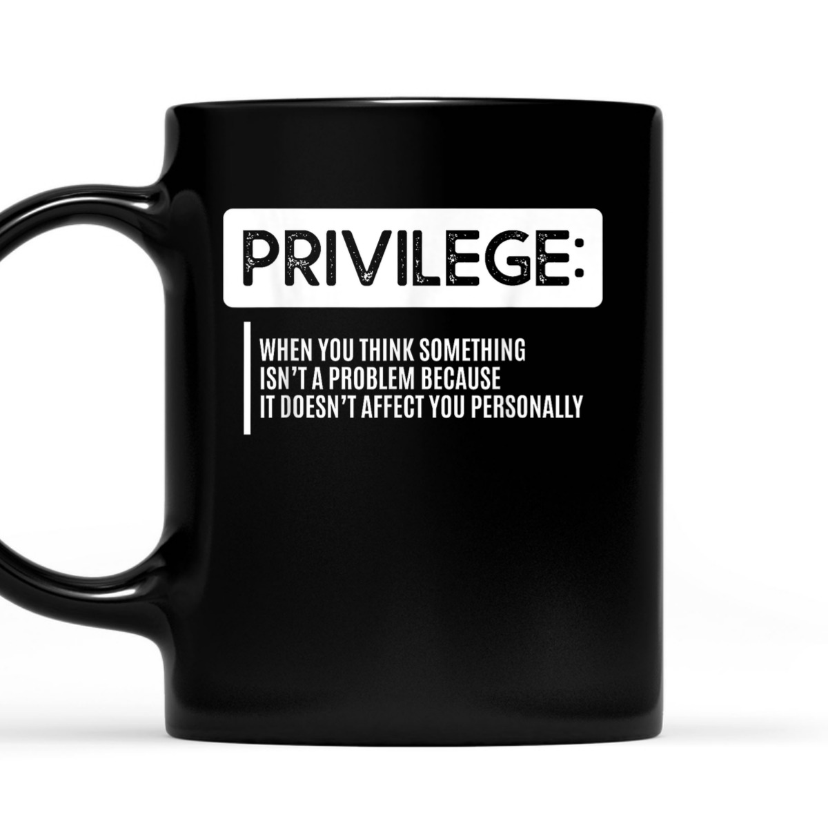 Privilege Civil Right Equality Social Justice T-Shirt Privilege Civil Right Equality Social Justice T-Shirt