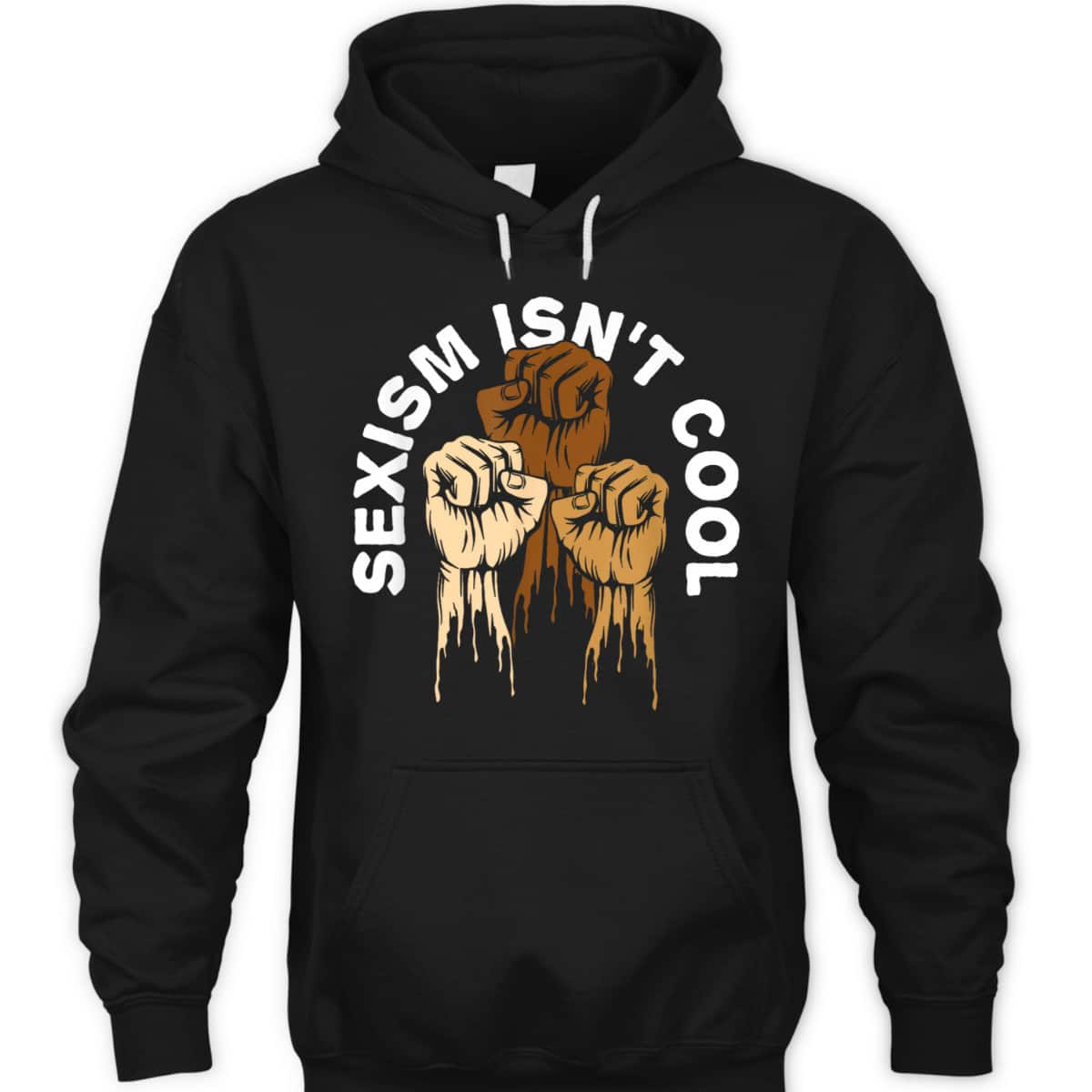 Sexism Isnt Cool Anti Racist Feminist Race Equality T-Shirt