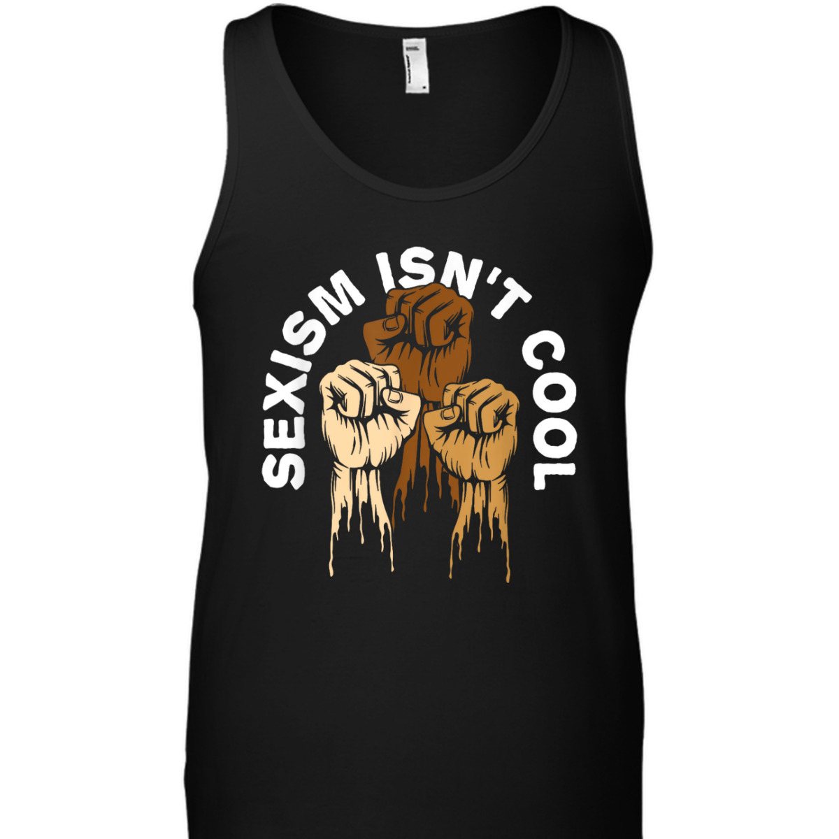 Sexism Isnt Cool Anti Racist Feminist Race Equality T-Shirt