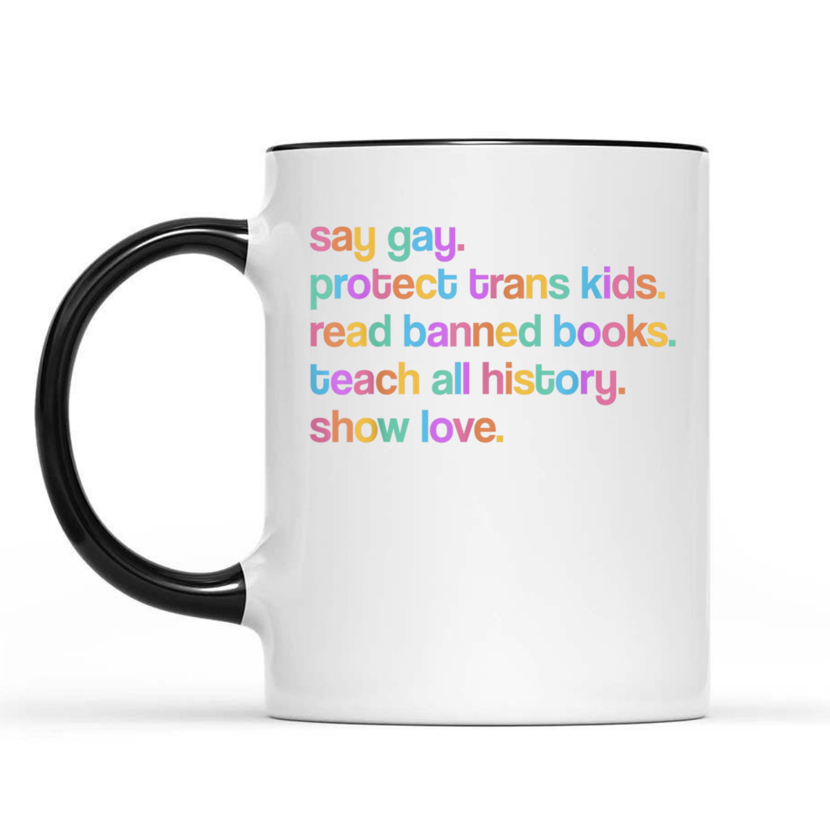 Say Gay Equality Human Rights Pride Gay LGBT Pride Ally T-Shirt Say Gay Equality Human Rights Pride Gay LGBT Pride Ally T-Shirt