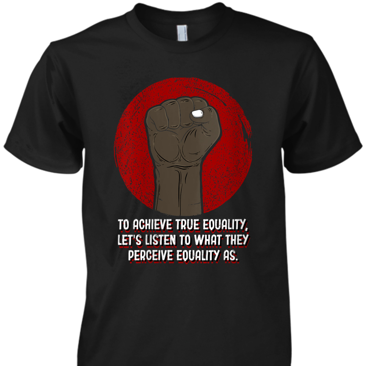 Womens To Achieve Equality Humanity Anti Racist Kindness T-Shirt