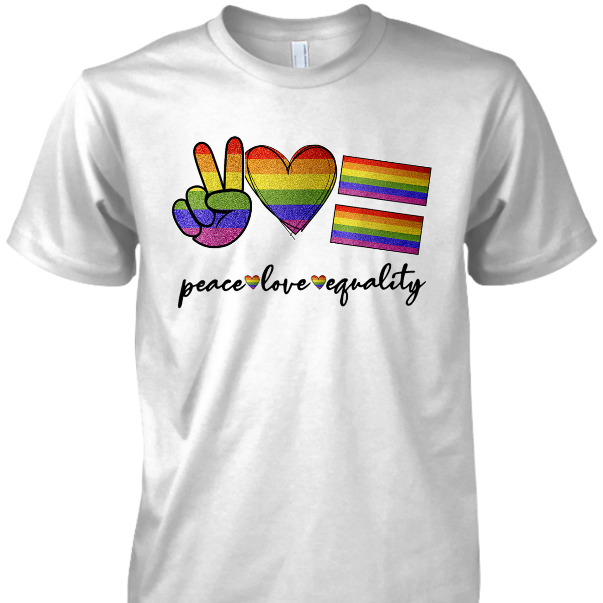 Peace Love Equality Rainbow Flag LGBT Gay Pride Month T-Shirt Peace Love Equality Rainbow Flag LGBT Gay Pride Month T-Shirt