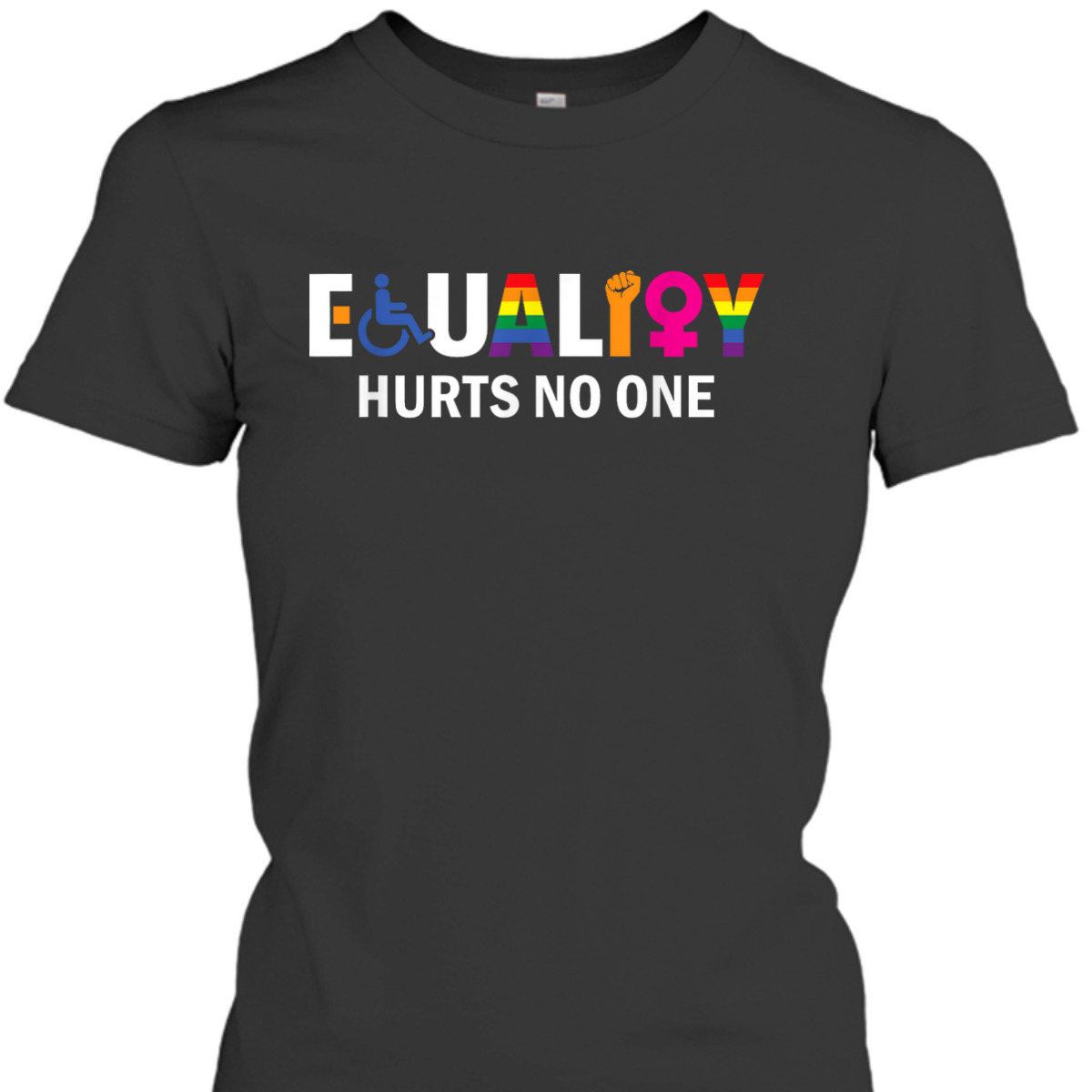 Equality Hurts No One Equality Human Rights Day T-Shirt