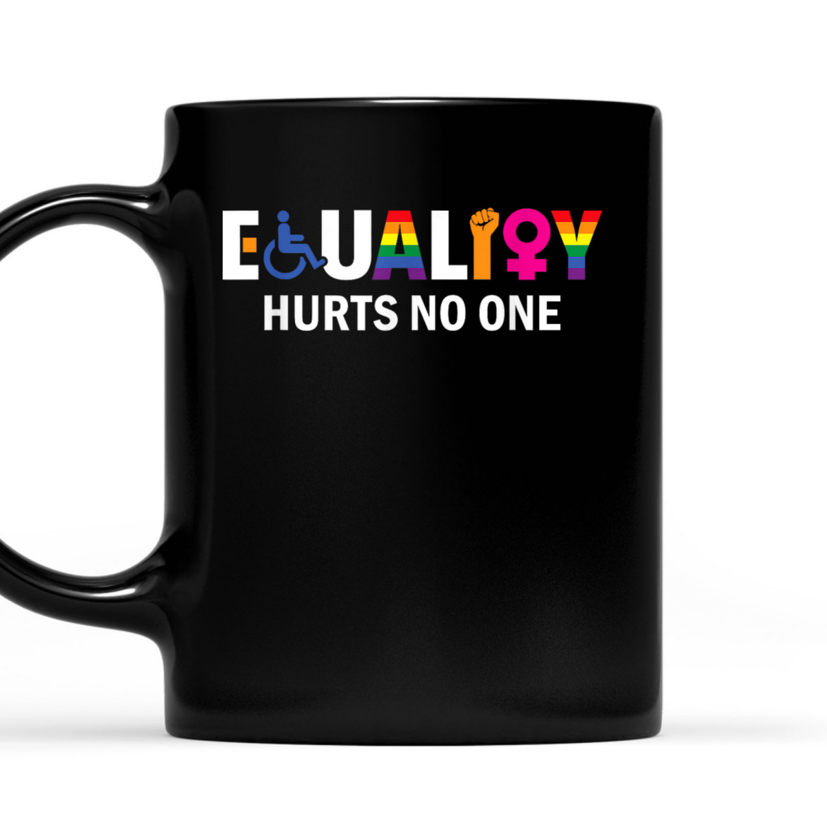 Equality Hurts No One Equality Human Rights Day T-Shirt