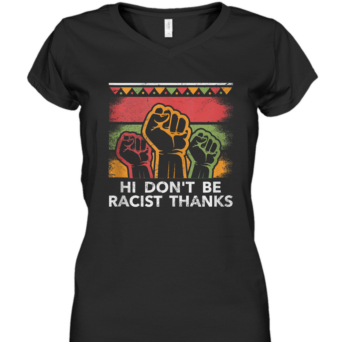 Dont Be Racist Thanks Social Justice Humanity Equality T-Shirt Dont Be Racist Thanks Social Justice Humanity Equality T-Shirt
