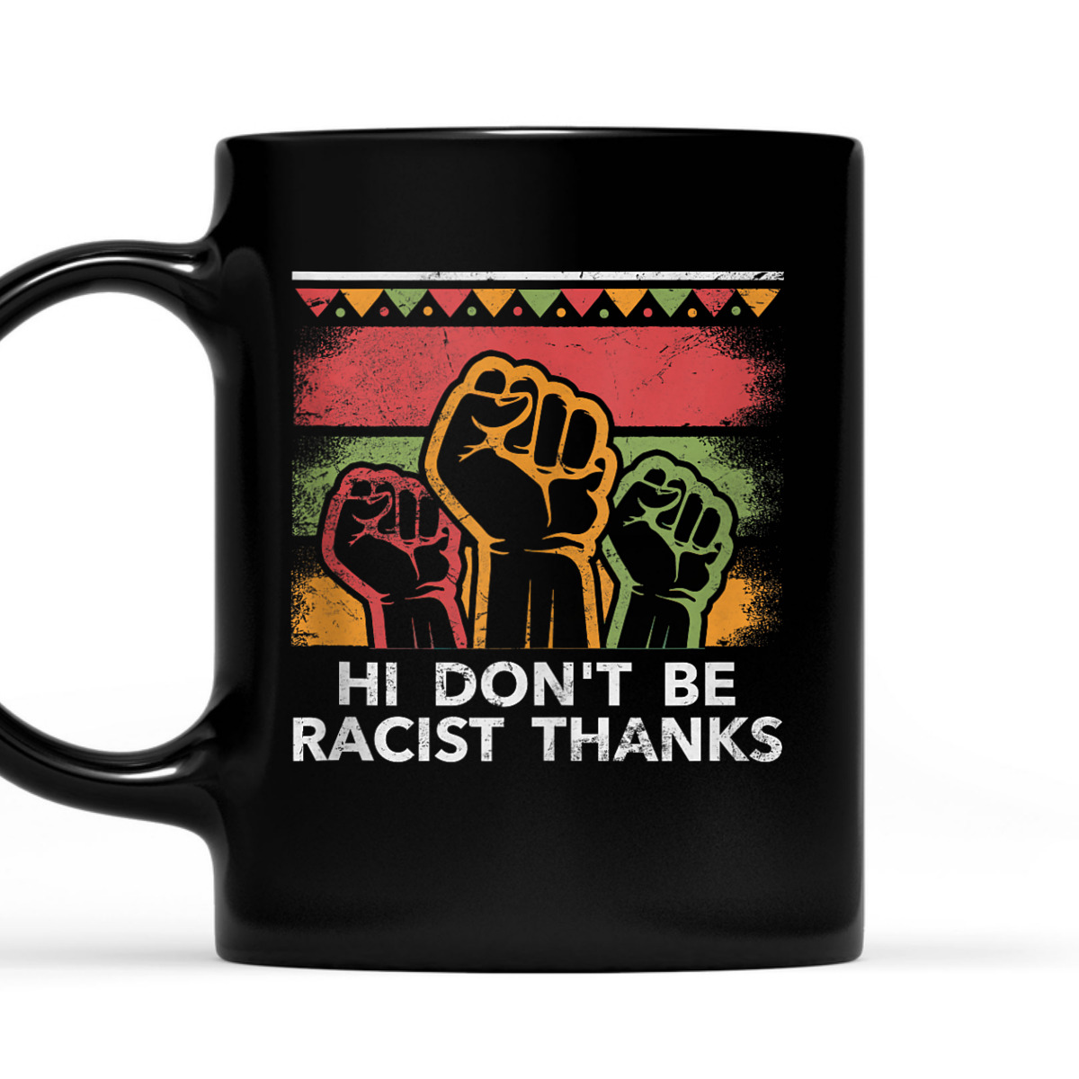 Dont Be Racist Thanks Social Justice Humanity Equality T-Shirt Dont Be Racist Thanks Social Justice Humanity Equality T-Shirt