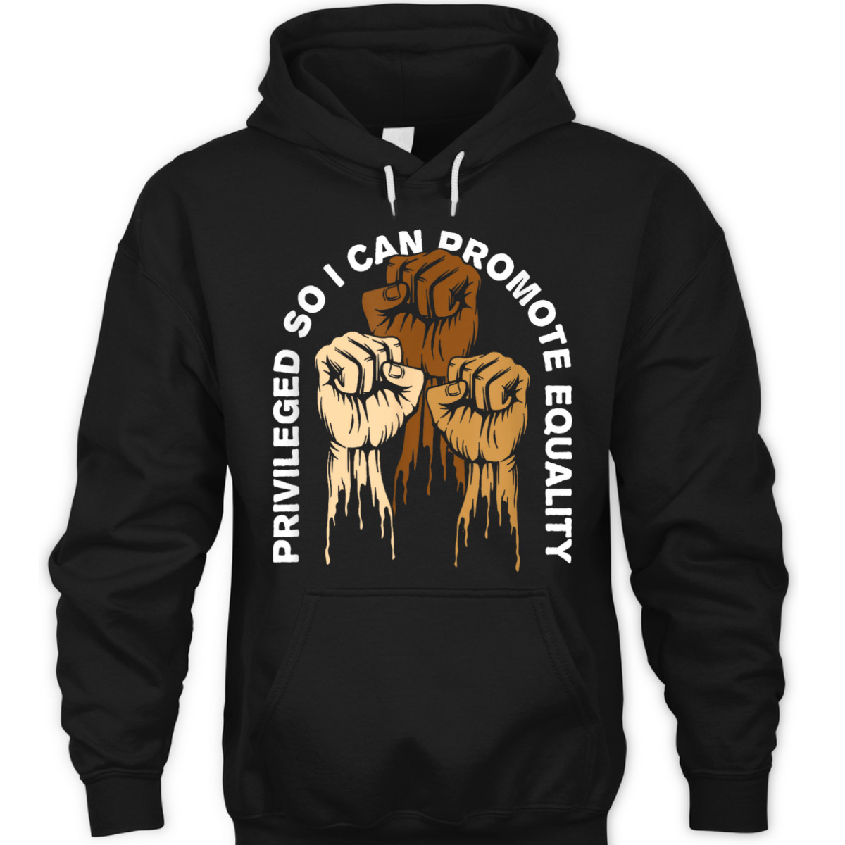 Privileged So I Can Promote Equality Anti Racist T-Shirt Privileged So I Can Promote Equality Anti Racist T-Shirt