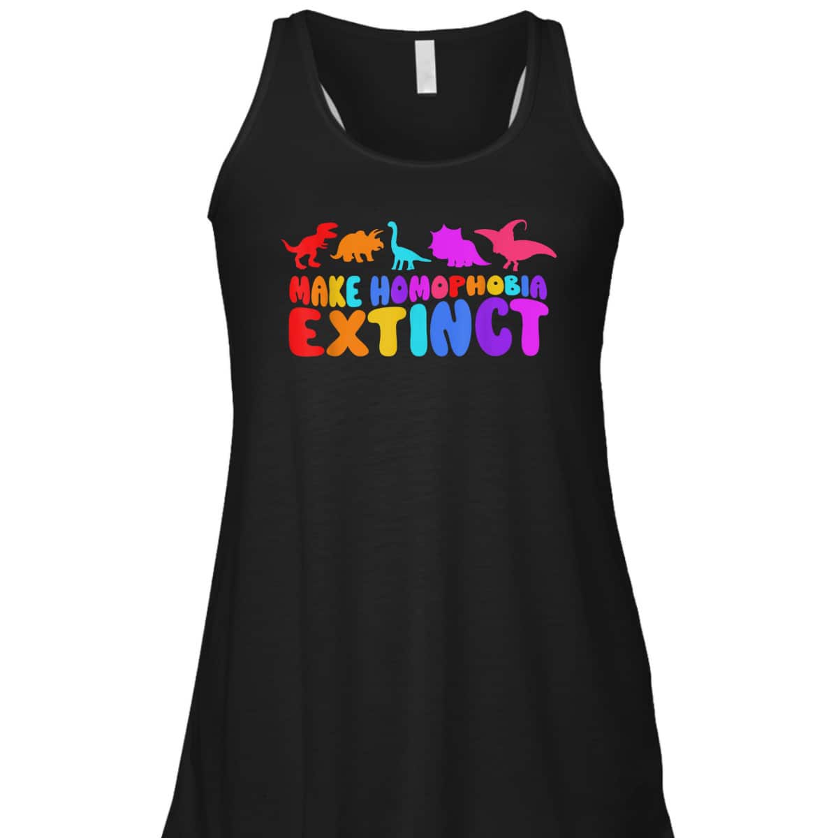 Make Homophobia Extinct LGBT Pride Equality Rainbow Dinosaur T-Shirt Make Homophobia Extinct LGBT Pride Equality Rainbow Dinosaur T-Shirt