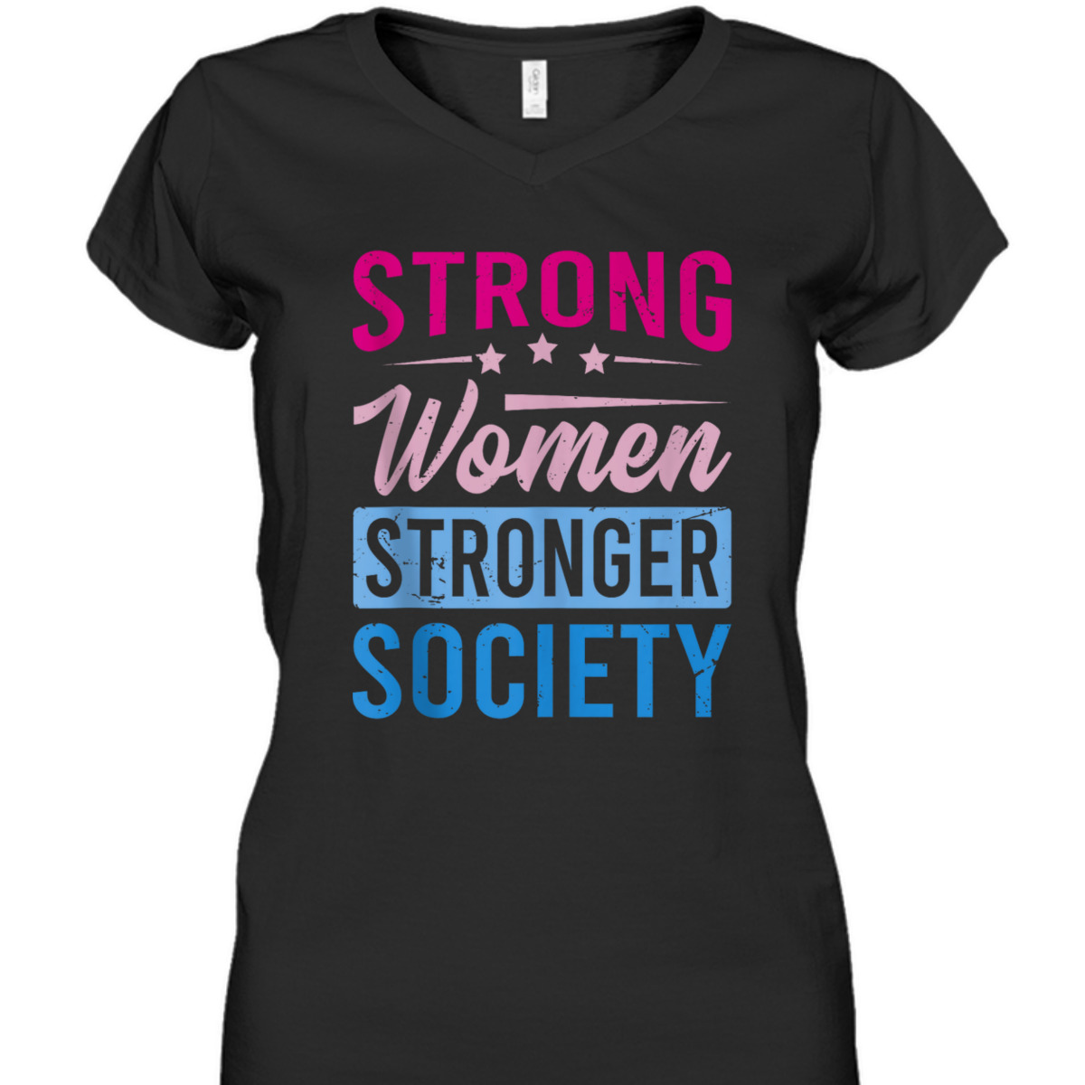 Strong Women Stronger Society - Equality Day T-Shirt