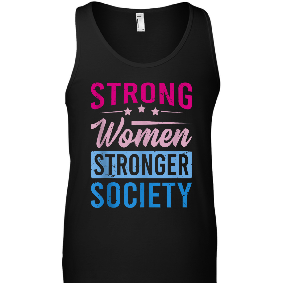 Strong Women Stronger Society - Equality Day T-Shirt