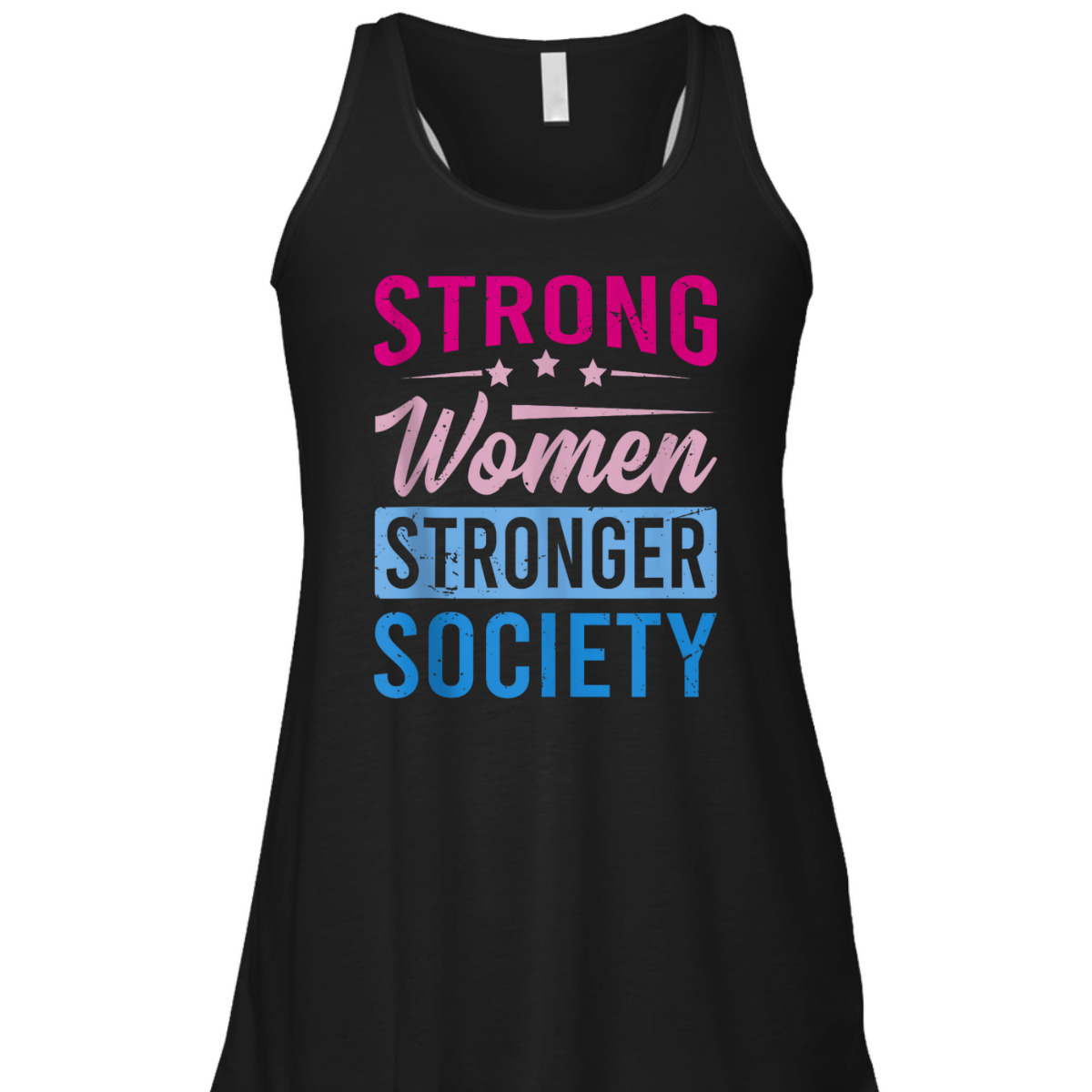 Strong Women Stronger Society - Equality Day T-Shirt