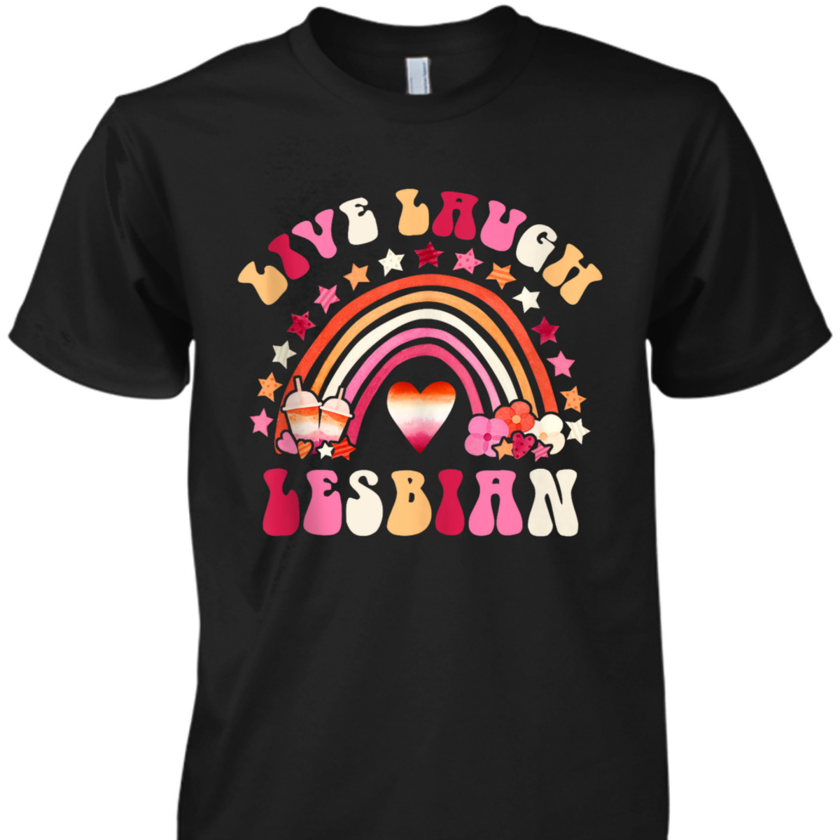 Live Laugh Lesbian Pride Month LGBTQ Equality Retro Groovy T-Shirt Live Laugh Lesbian Pride Month LGBTQ Equality Retro Groovy T-Shirt