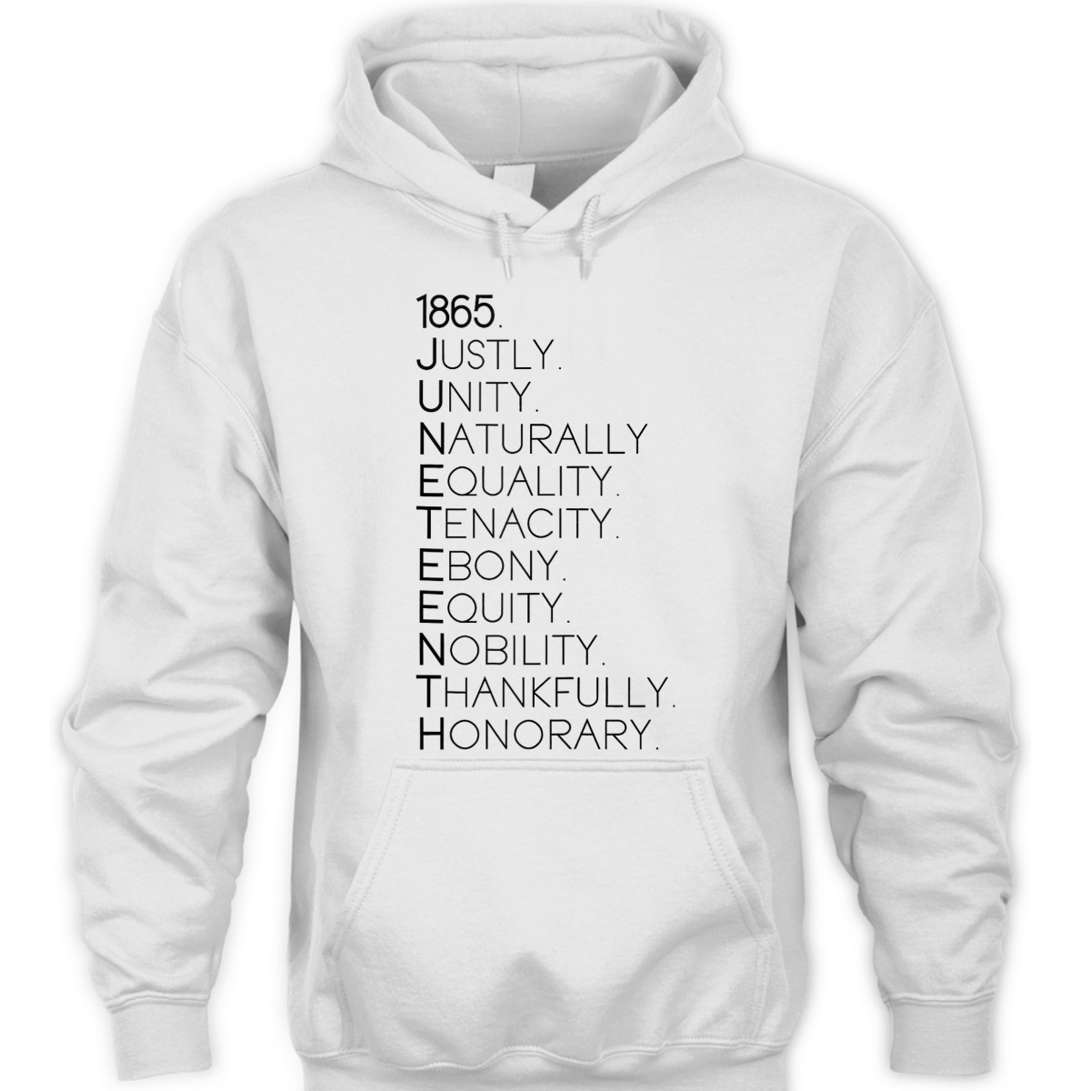 1865 Juneteenth Justly Unity Naturally Equality Tenacity T-Shirt