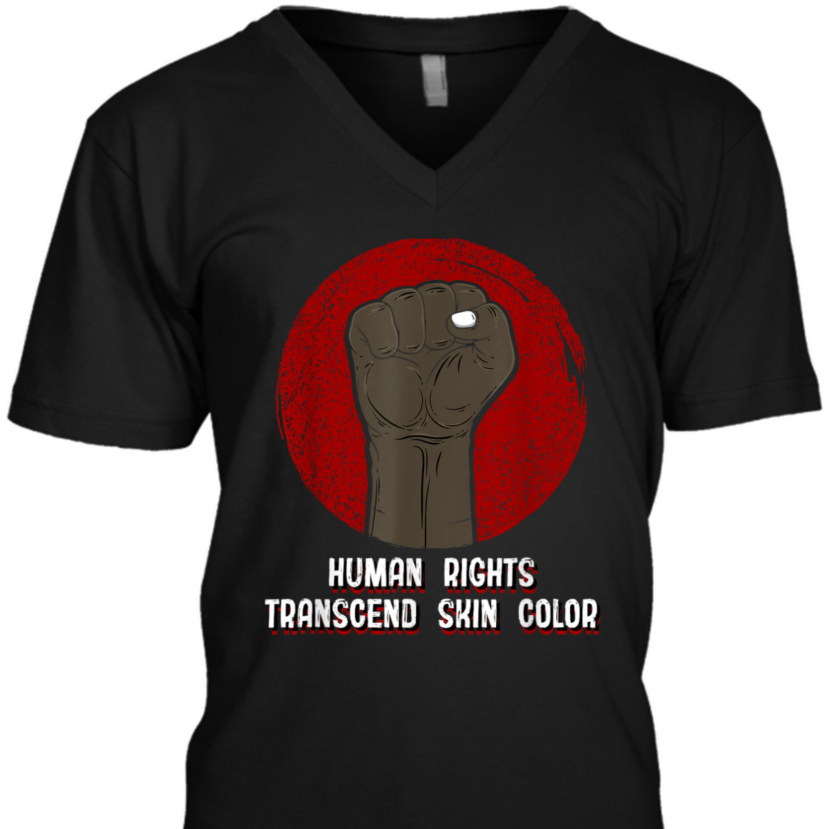 Human Rights Above Skin Color Black Pride Anti Racist BLM T-Shirt Human Rights Above Skin Color Black Pride Anti Racist BLM T-Shirt