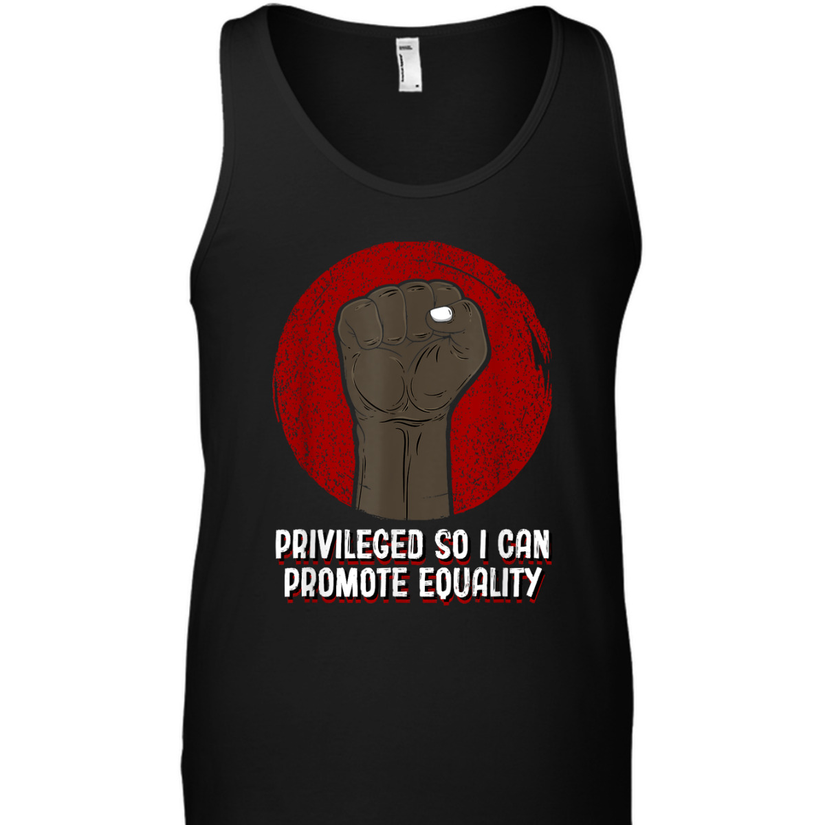 Privileged So I Can Promote Equality Humanity Anti Racist T-Shirt