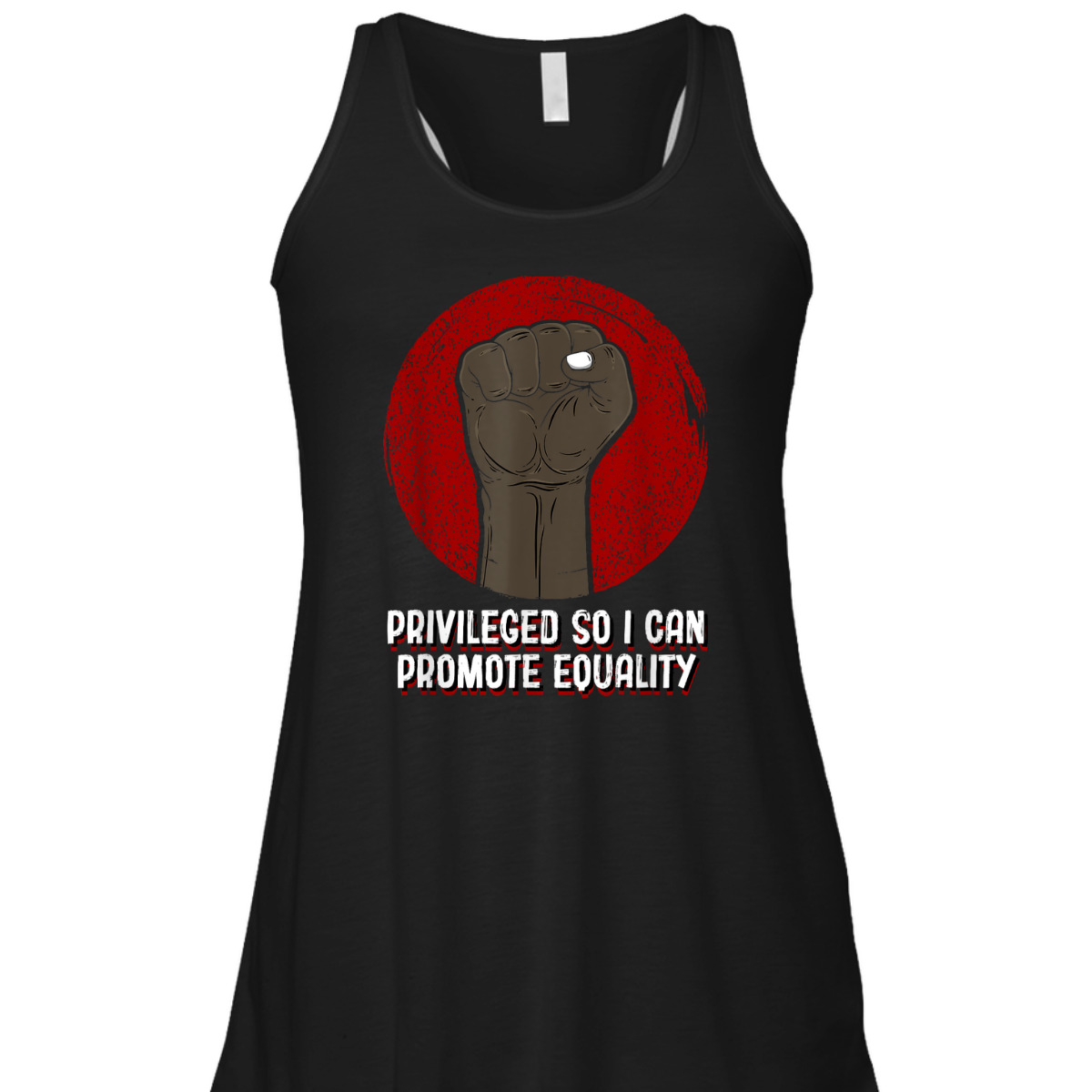 Privileged So I Can Promote Equality Humanity Anti Racist T-Shirt