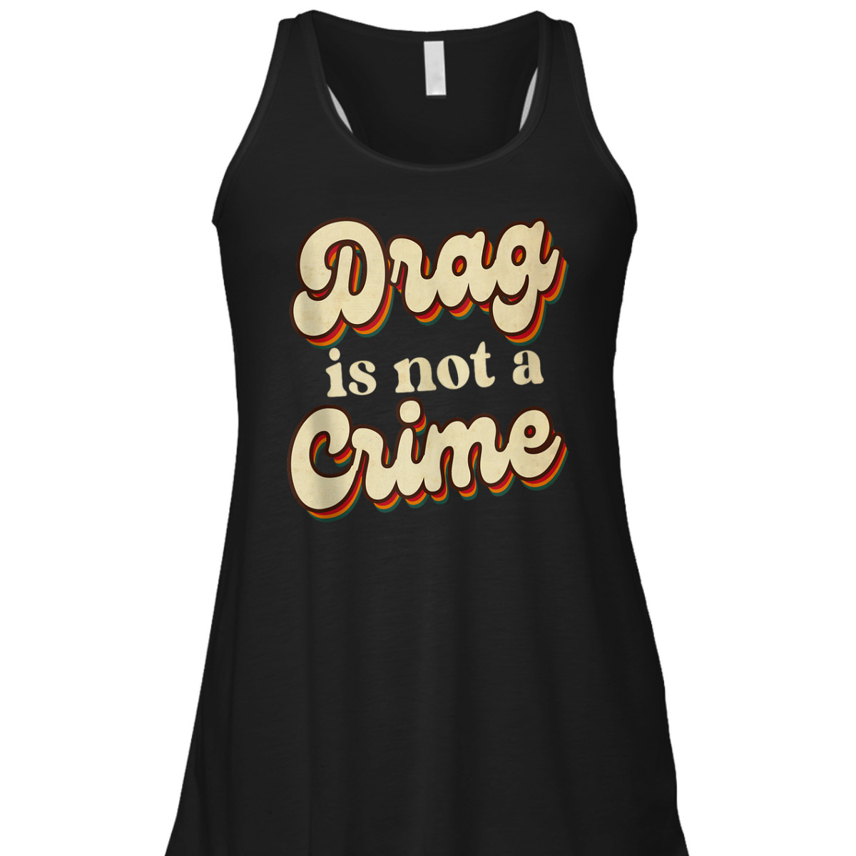 Drag Is Not A Crime LGBT Gay Pride Equality Retro Groovy T-Shirt Drag Is Not A Crime LGBT Gay Pride Equality Retro Groovy T-Shirt