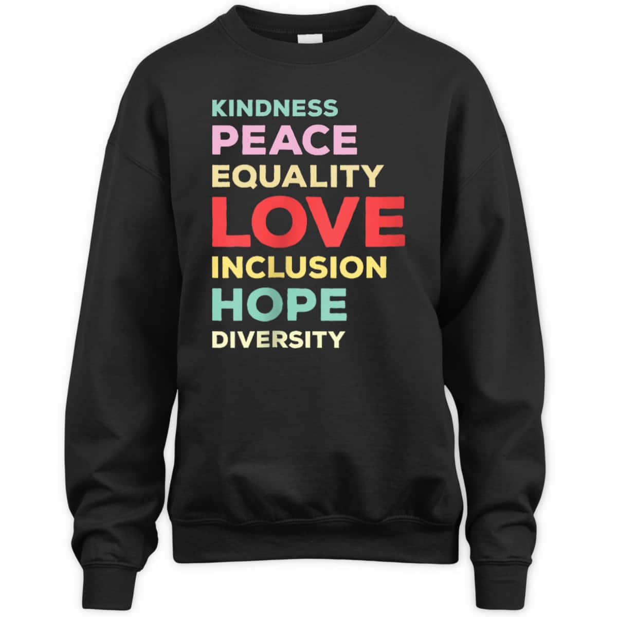 Inspiring Quote For Equality T-Shirt Inspiring Quote For Equality T-Shirt