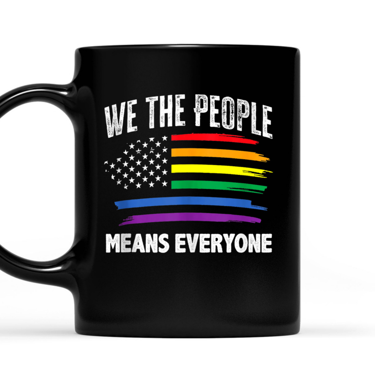 We The People Means Everyone USA LGBT Equality LGBTQ Pride T-Shirt We The People Means Everyone USA LGBT Equality LGBTQ Pride T-Shirt