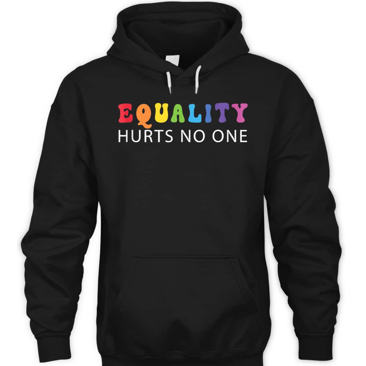 Groovy Equality Hurts No One LGBT Gay Lesbian Pride T-Shirt