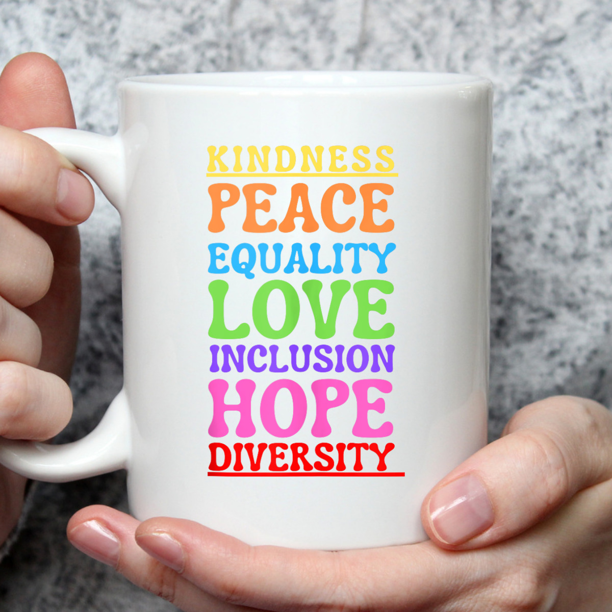 Kindness Peace Equality Love Inclusion Hope Diversity T-Shirt