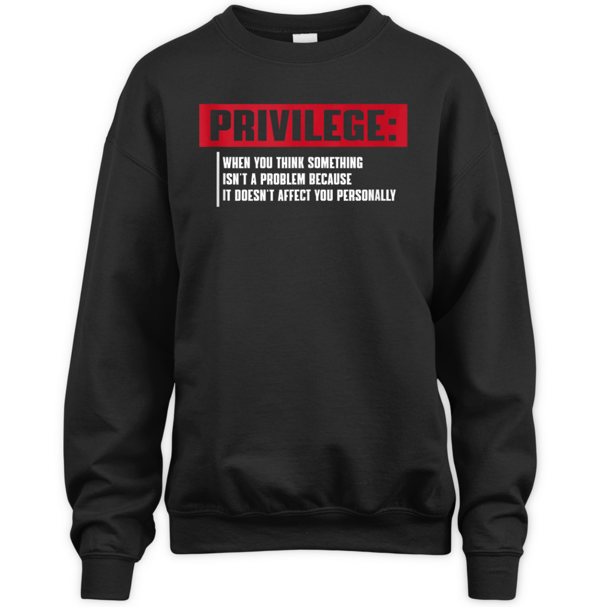 Privilege Equality T-Shirt