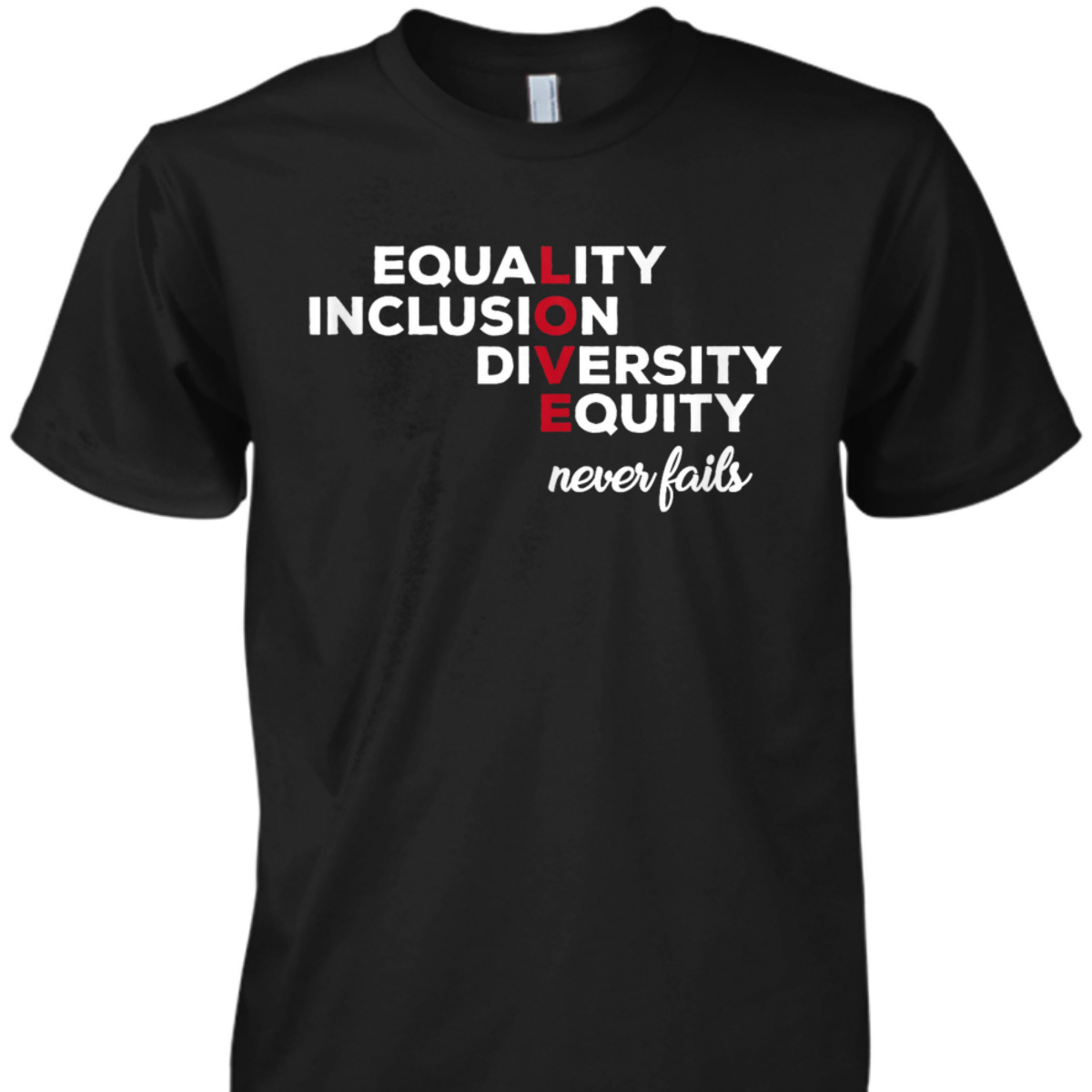 Equality Inclusion Diversity Equitty T-Shirt