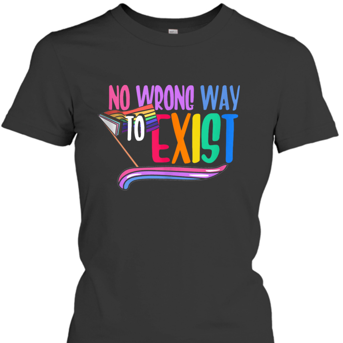 No Wrong Way To Exist LGBTQ Equality Gay Lesbian Pride T-Shirt