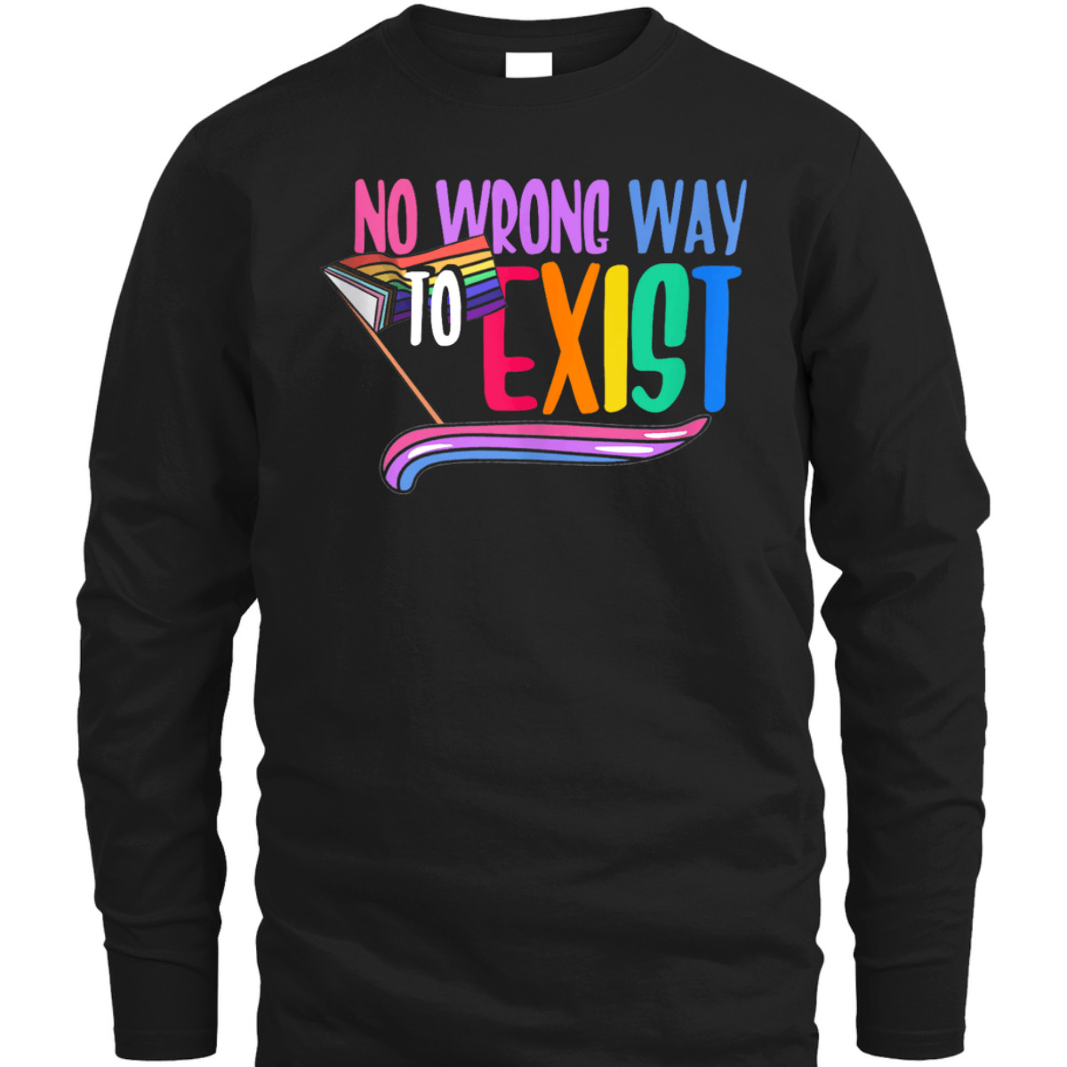 No Wrong Way To Exist LGBTQ Equality Gay Lesbian Pride T-Shirt