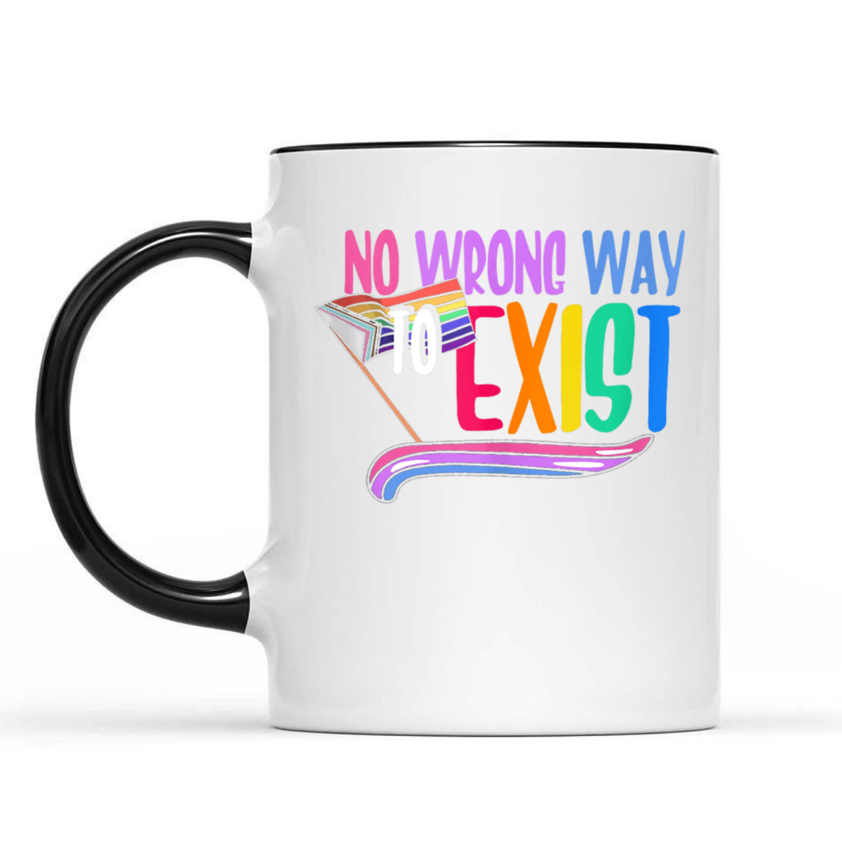 No Wrong Way To Exist LGBTQ Equality Gay Lesbian Pride T-Shirt