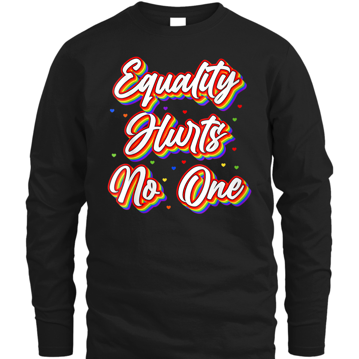Womens Equality Hurts No One Equal Rights T-Shirt