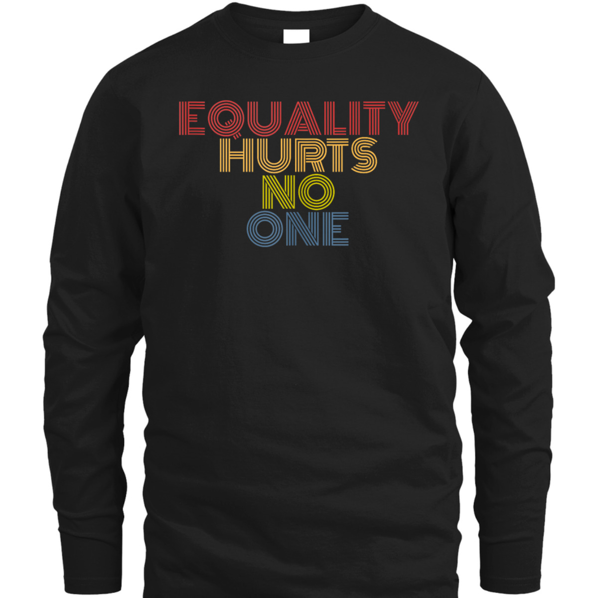 Equality Hurts No One Retro 70s Vintage T-Shirt