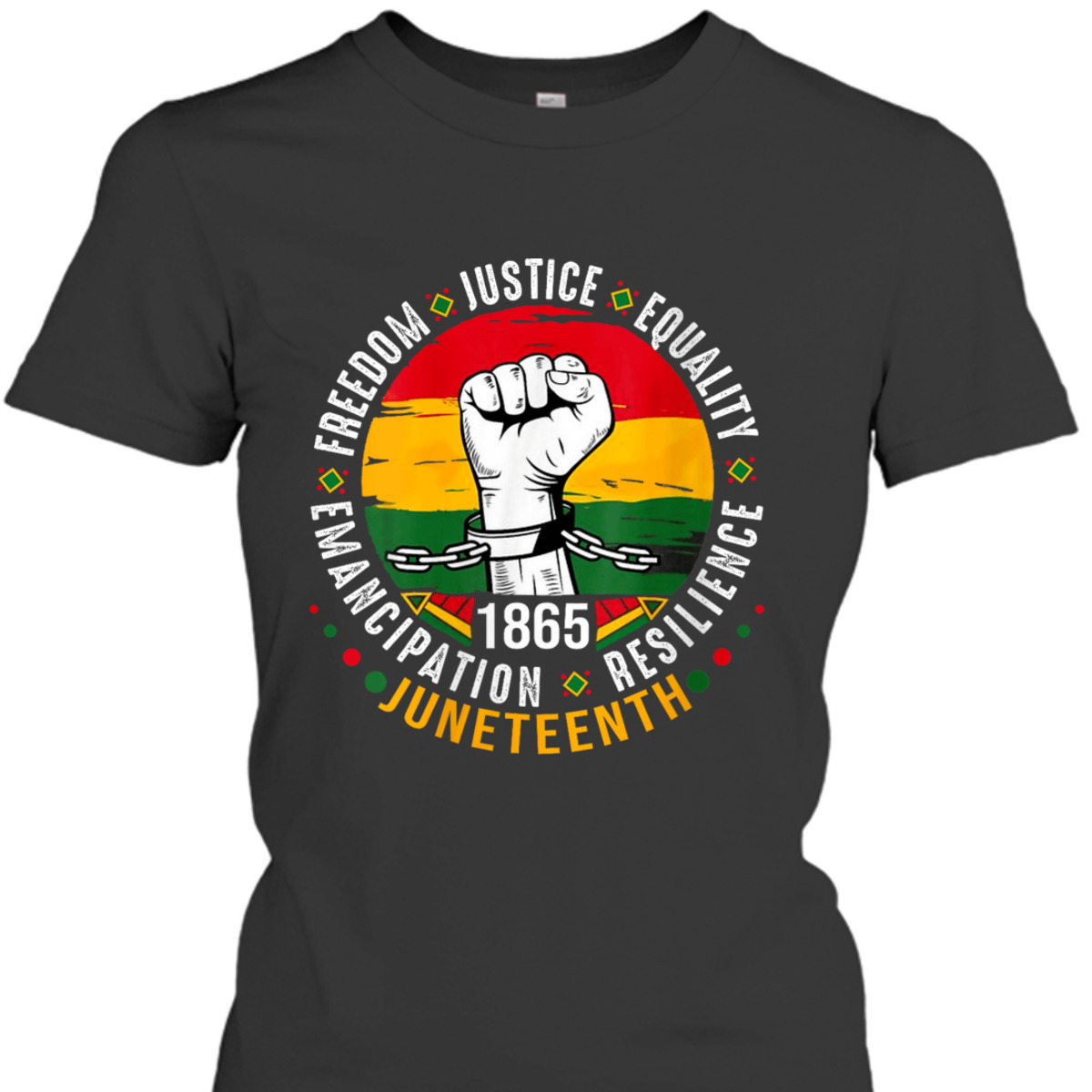 Womens Juneteenth 1865 Freedom Justice Equality Emancipation T-Shirt