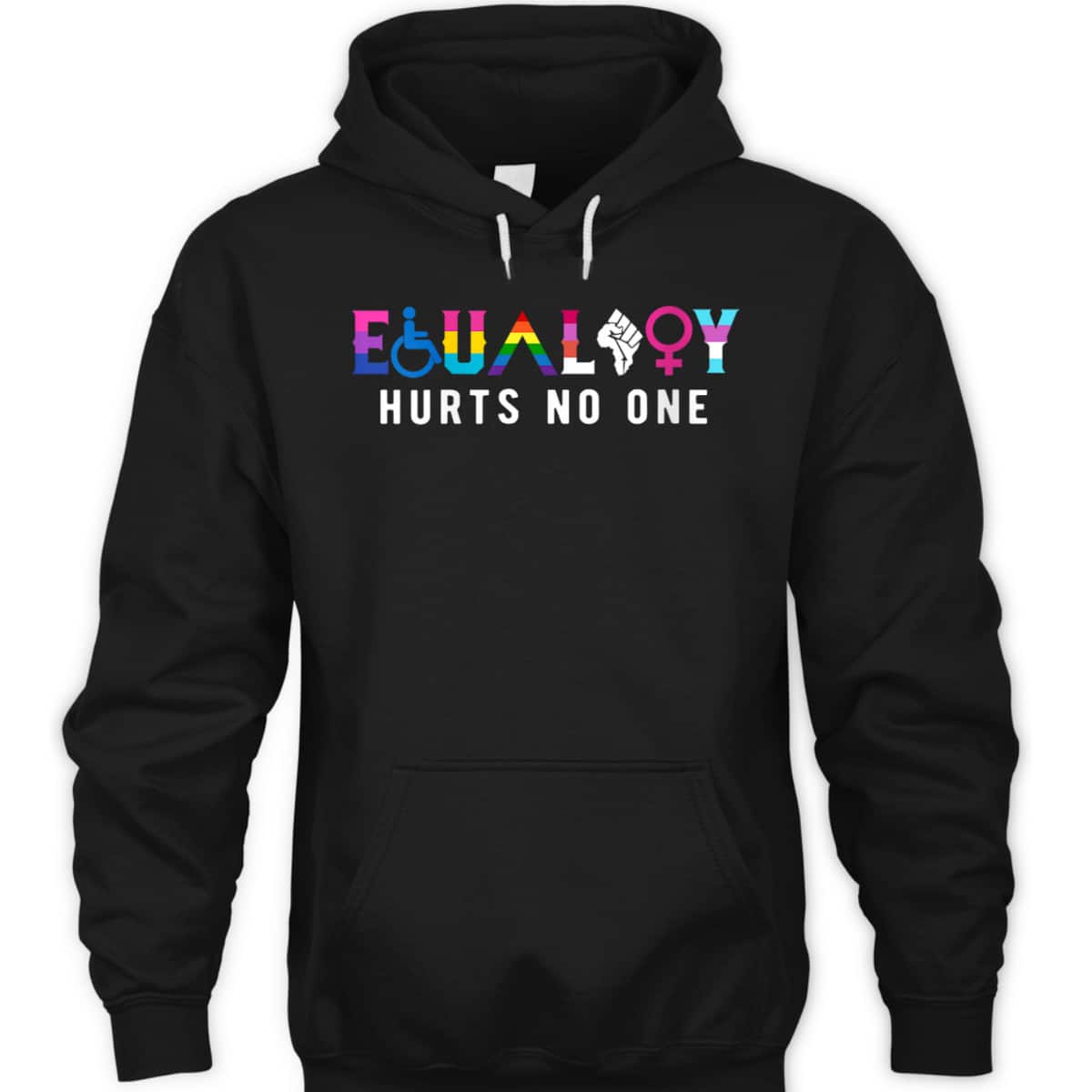 Womens Equality Hurts No Ones LGBT Equality Gay Pride Humans Rights T-Shirt Womens Equality Hurts No Ones LGBT Equality Gay Pride Humans Rights T-Shirt