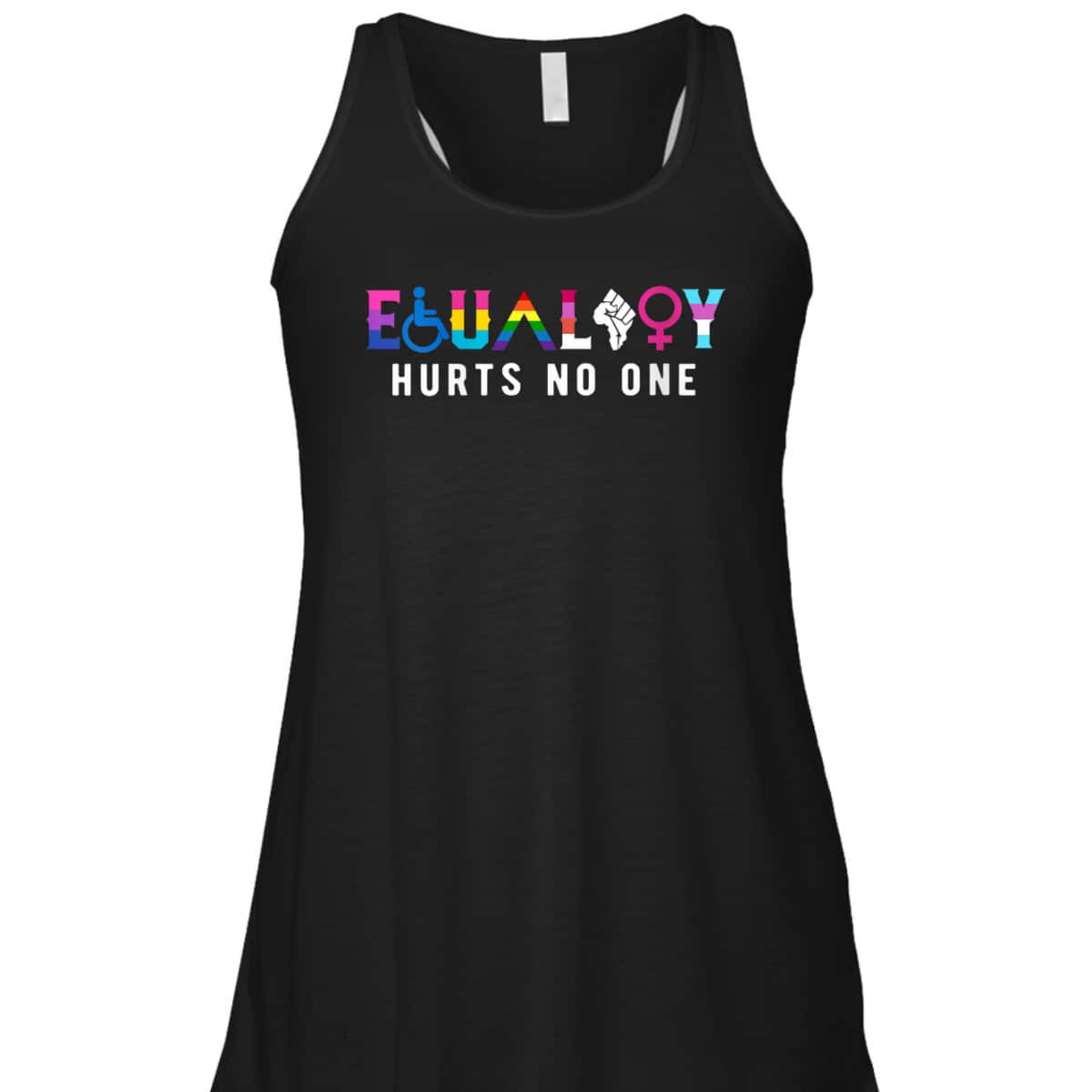 Womens Equality Hurts No Ones LGBT Equality Gay Pride Humans Rights T-Shirt Womens Equality Hurts No Ones LGBT Equality Gay Pride Humans Rights T-Shirt