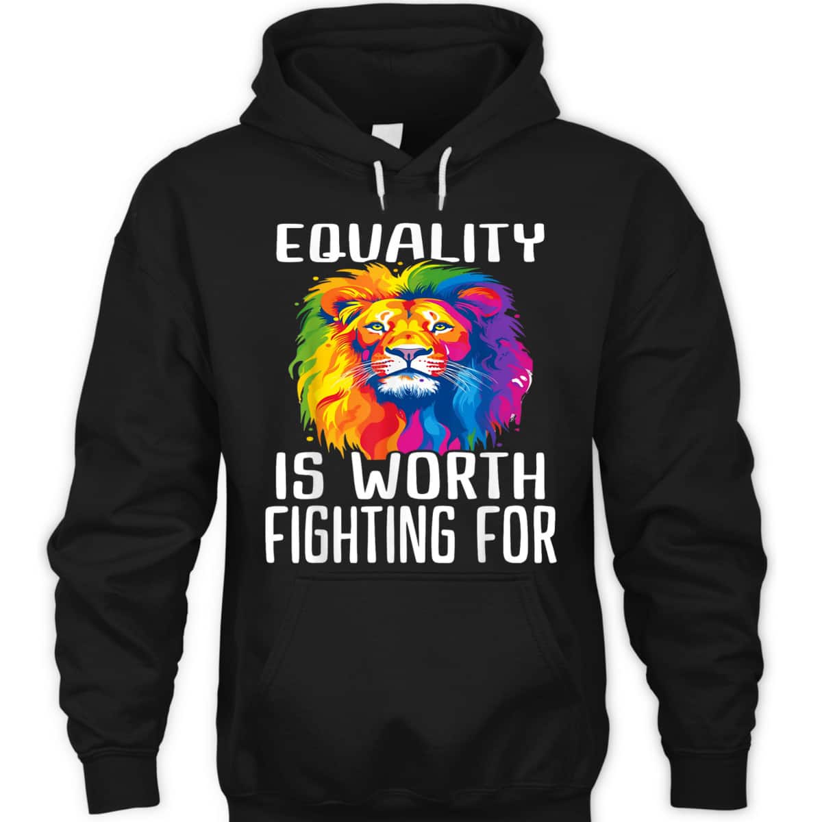 Equality Is Worth Fighting For T-Shirt